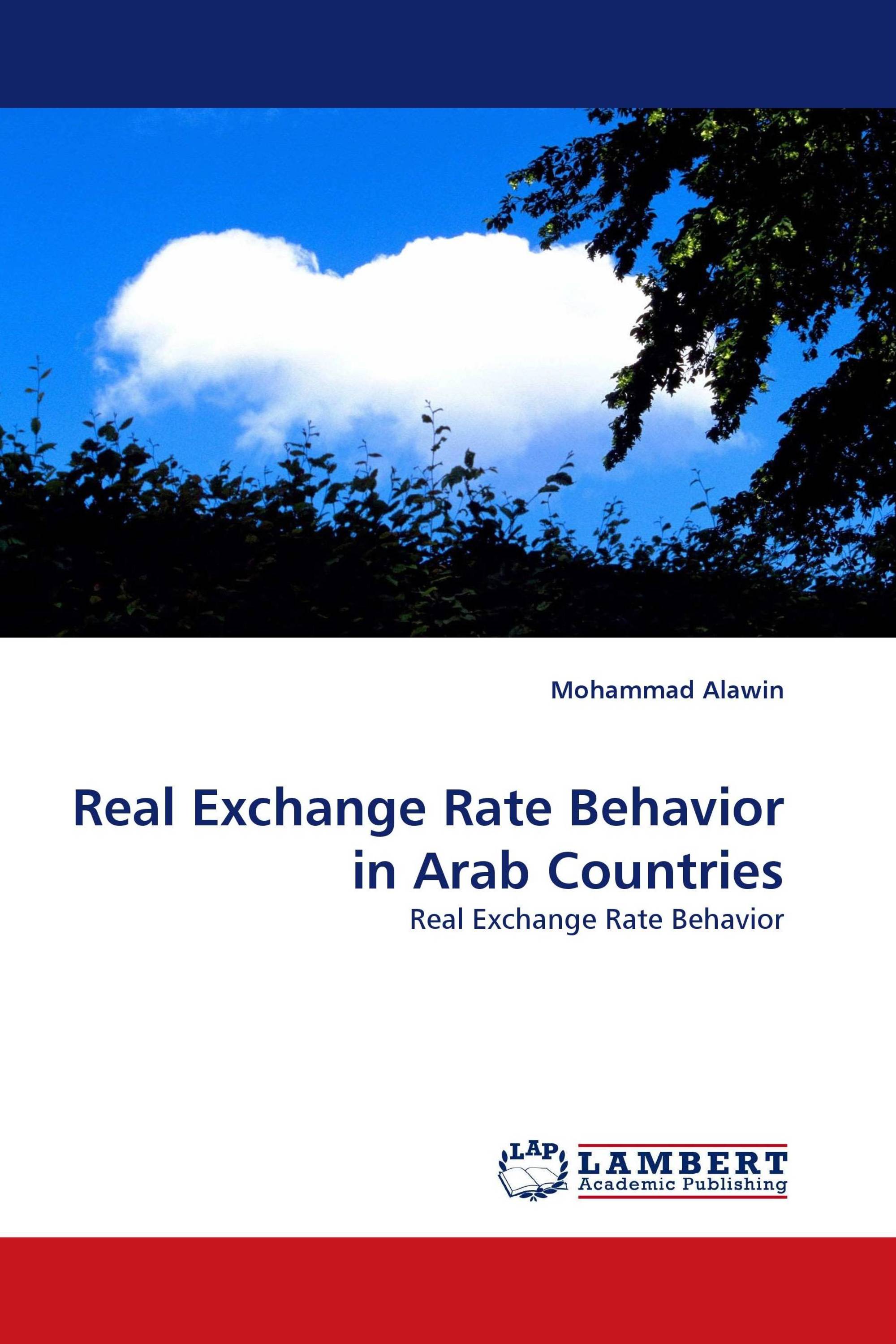 Real Exchange Rate Behavior in Arab Countries