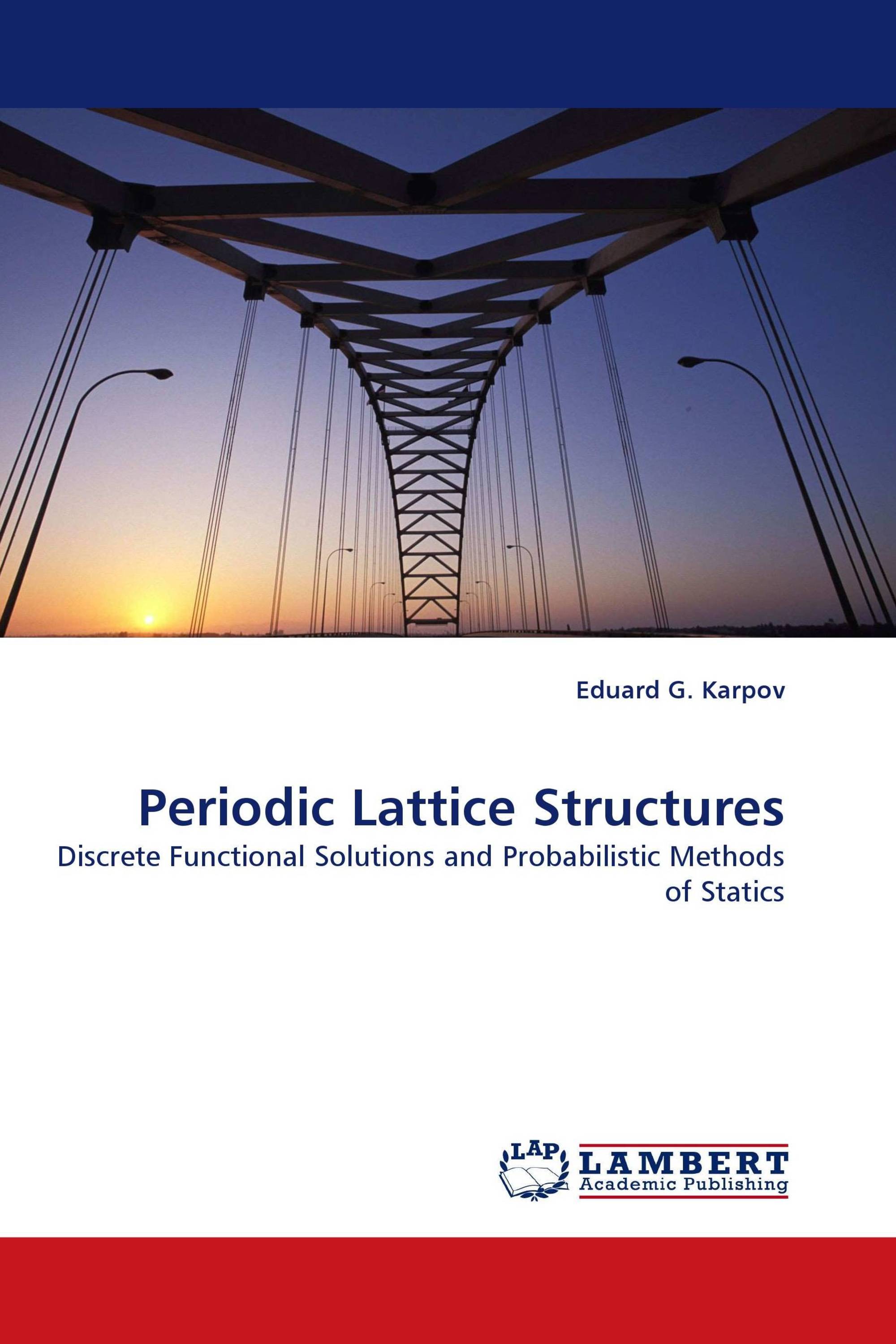 Periodic Lattice Structures