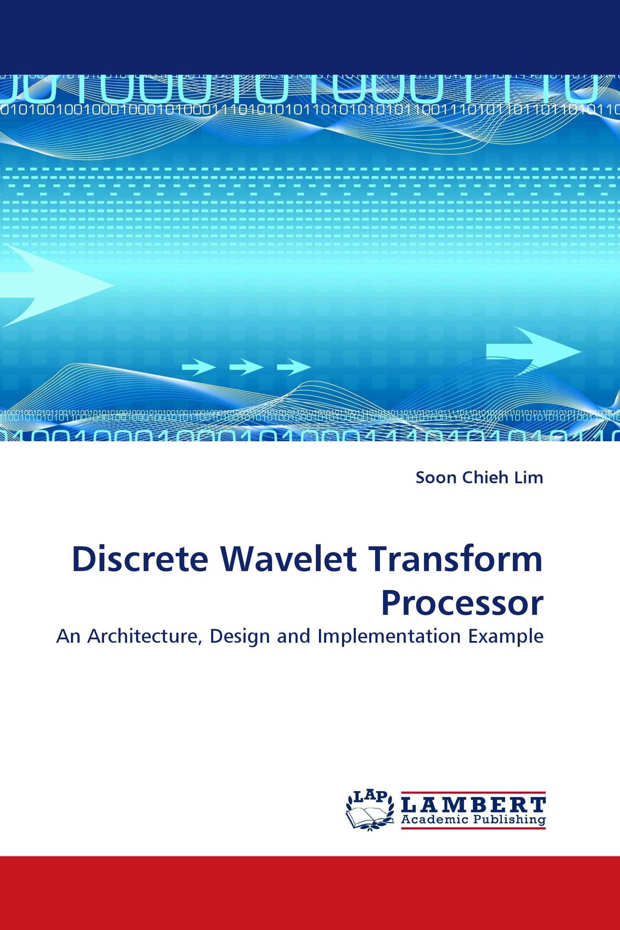 Discrete Wavelet Transform Processor