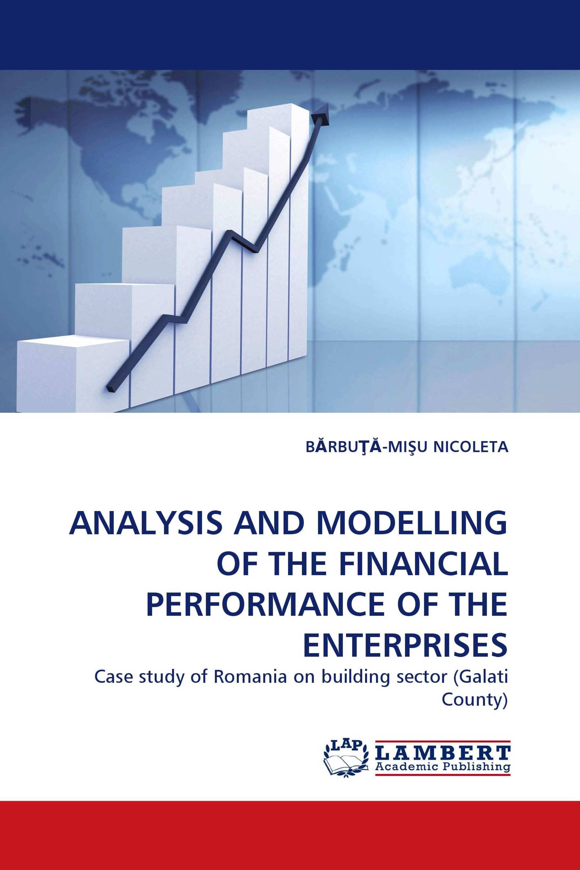 ANALYSIS AND MODELLING OF THE FINANCIAL PERFORMANCE OF THE ENTERPRISES