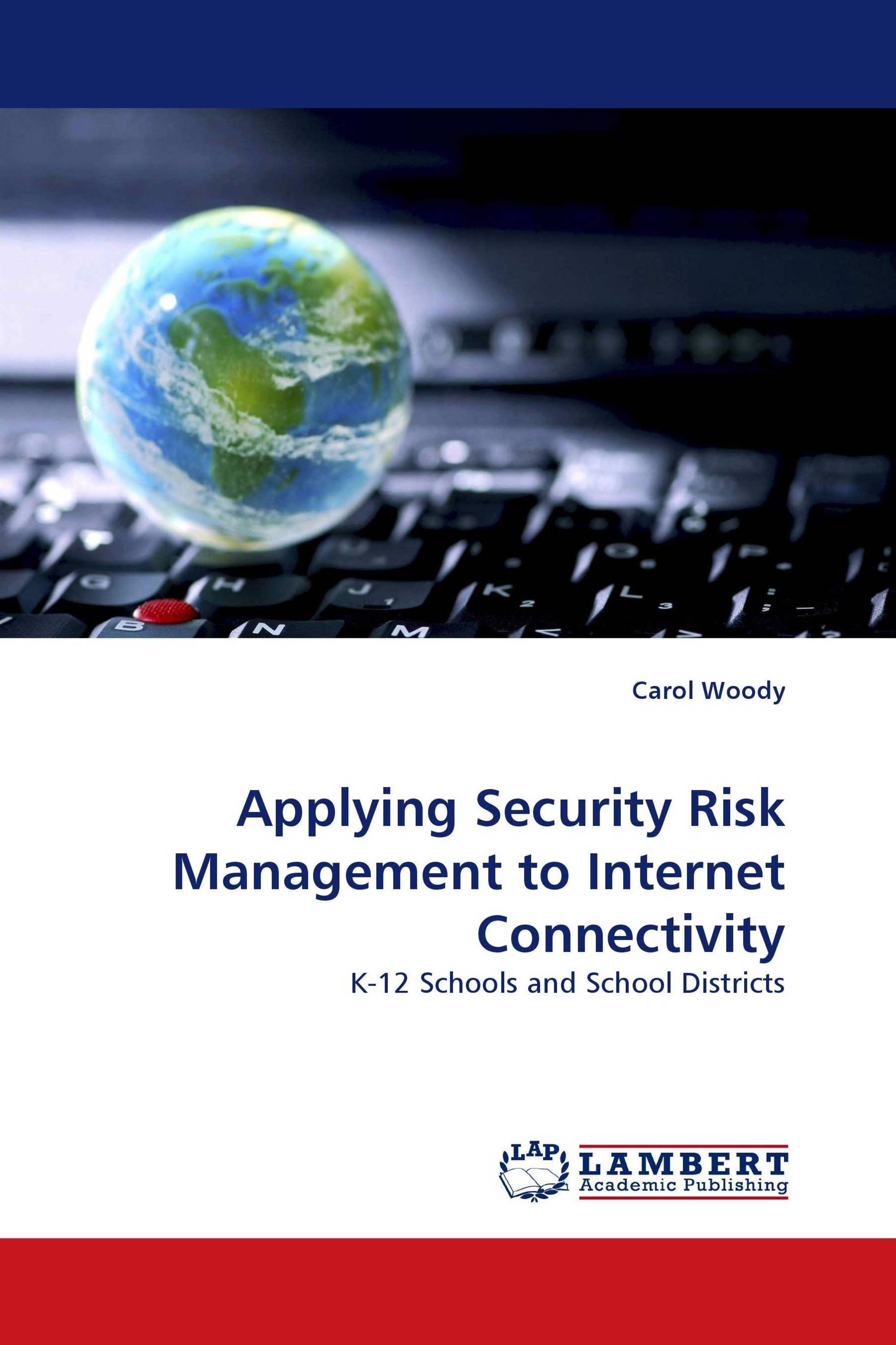 Applying Security Risk Management to Internet Connectivity