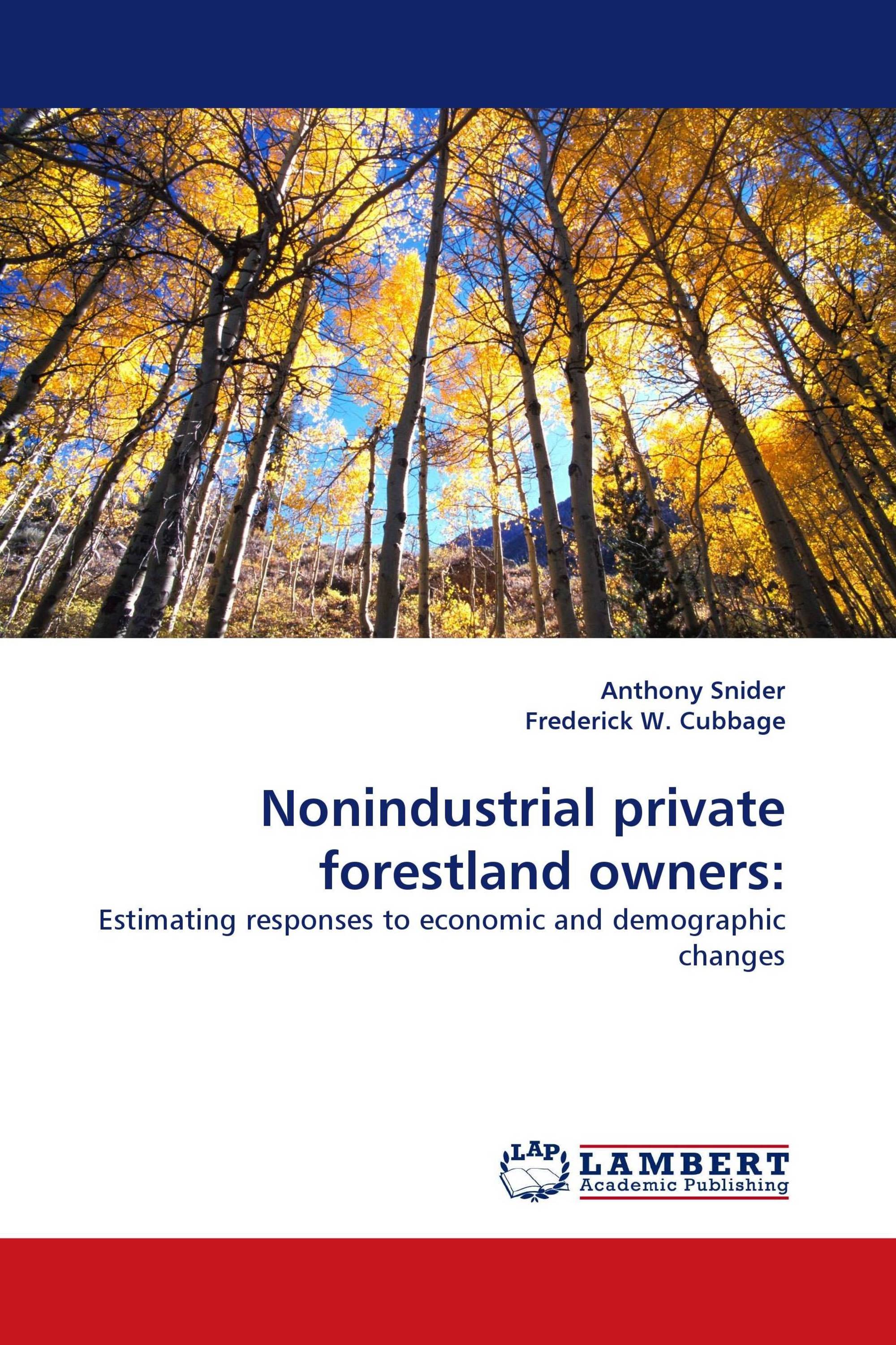 Nonindustrial private forestland owners: