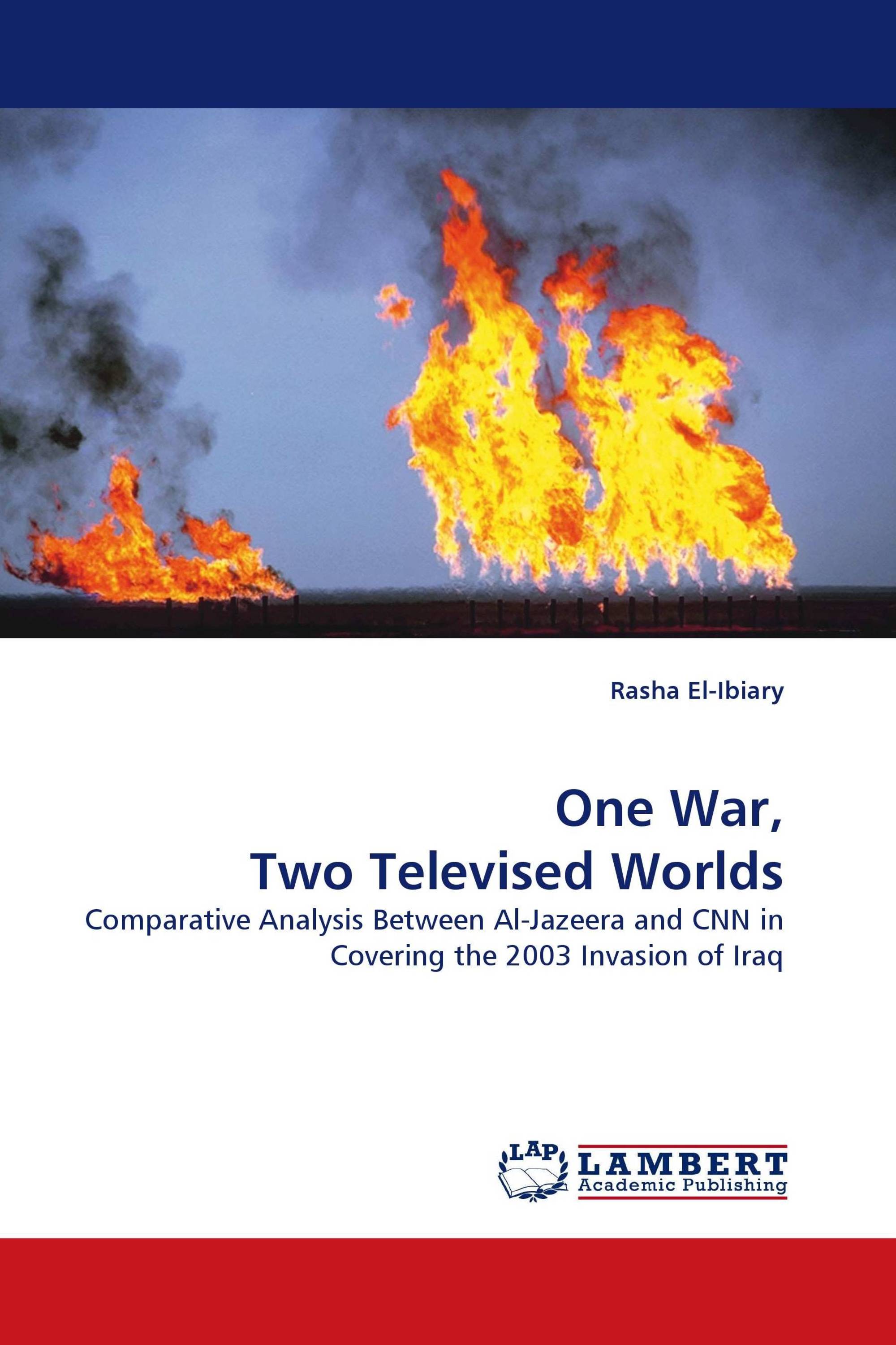 One War, Two Televised Worlds