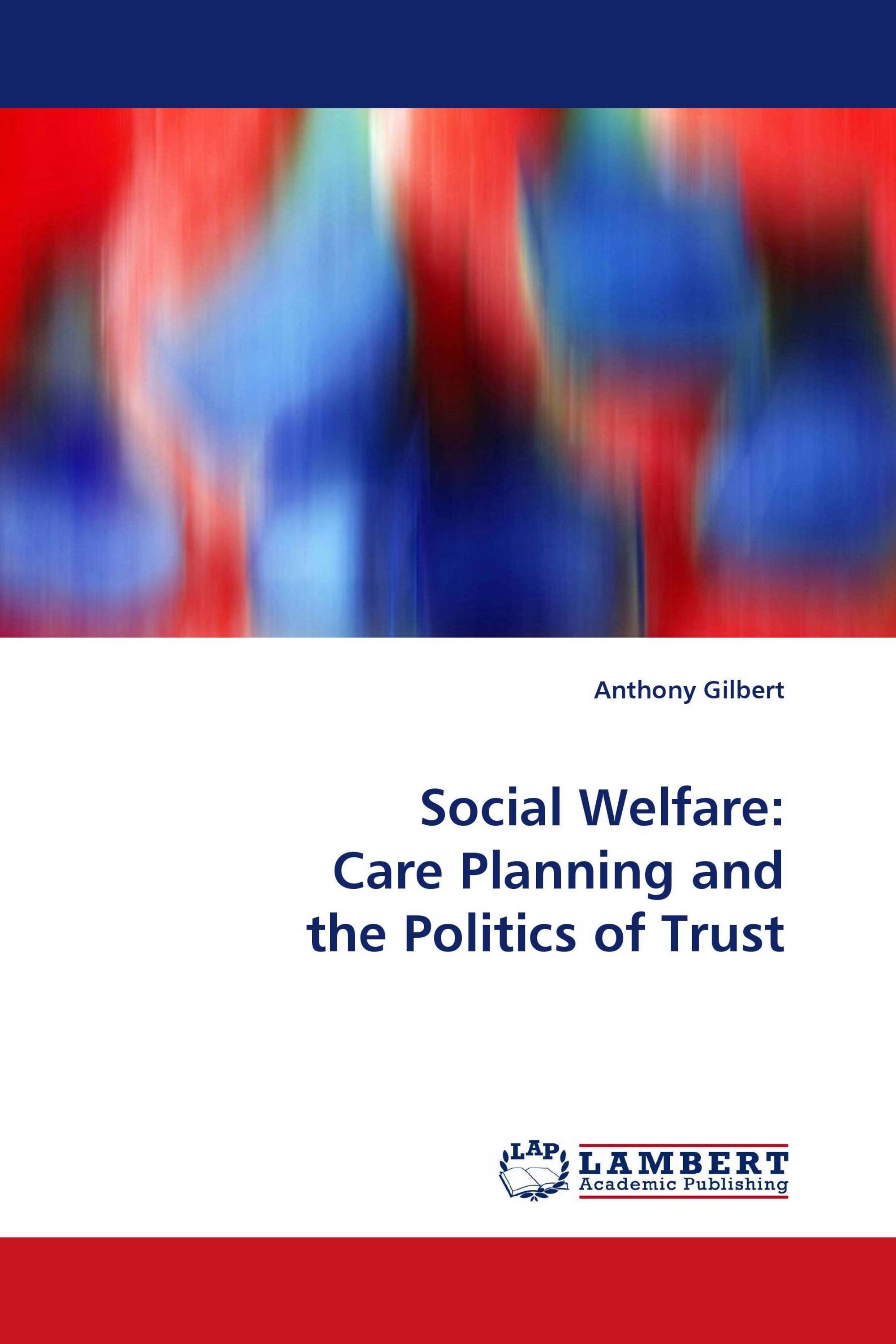 Social Welfare: Care Planning and the Politics of Trust