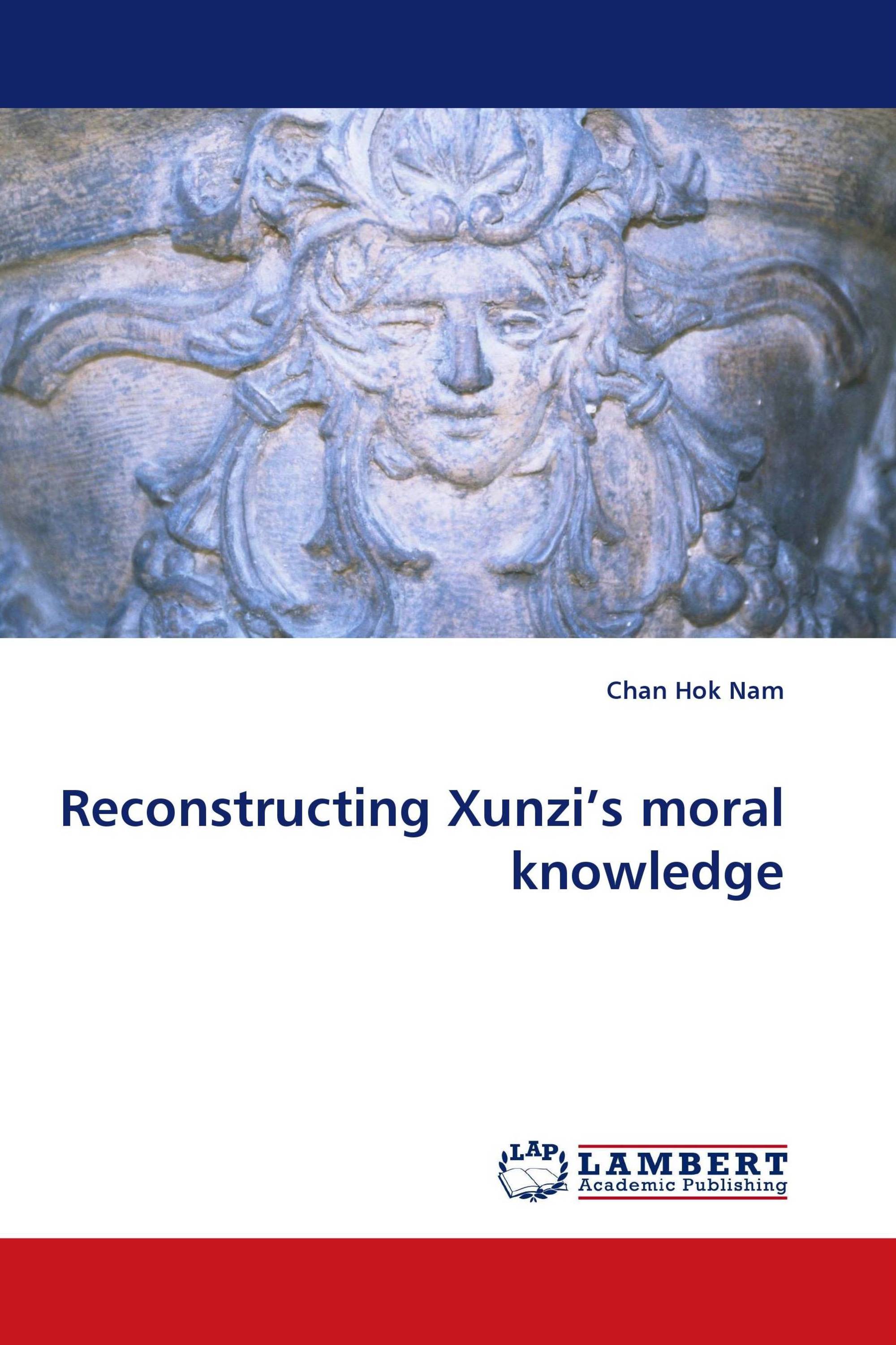 Reconstructing Xunzi’s moral knowledge