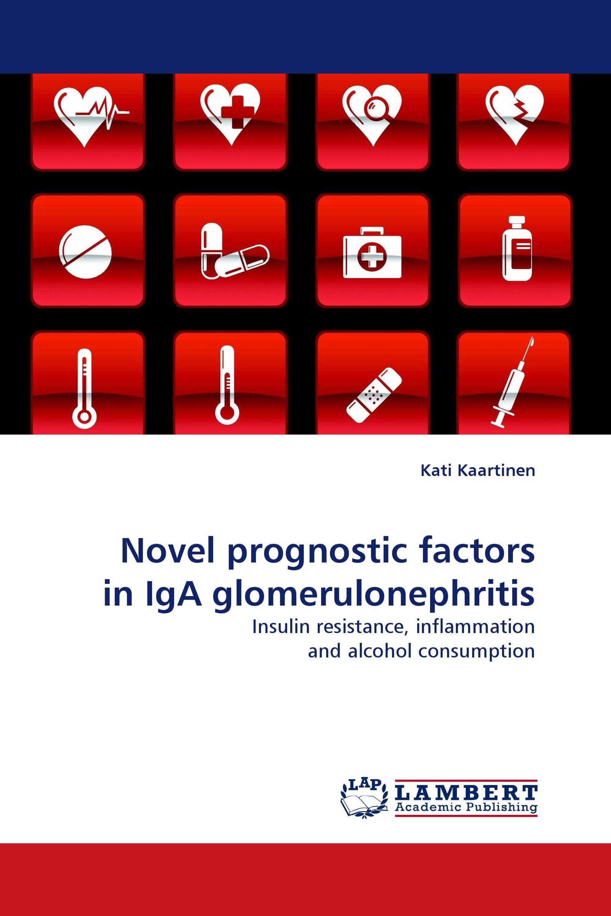 Novel prognostic factors in IgA glomerulonephritis