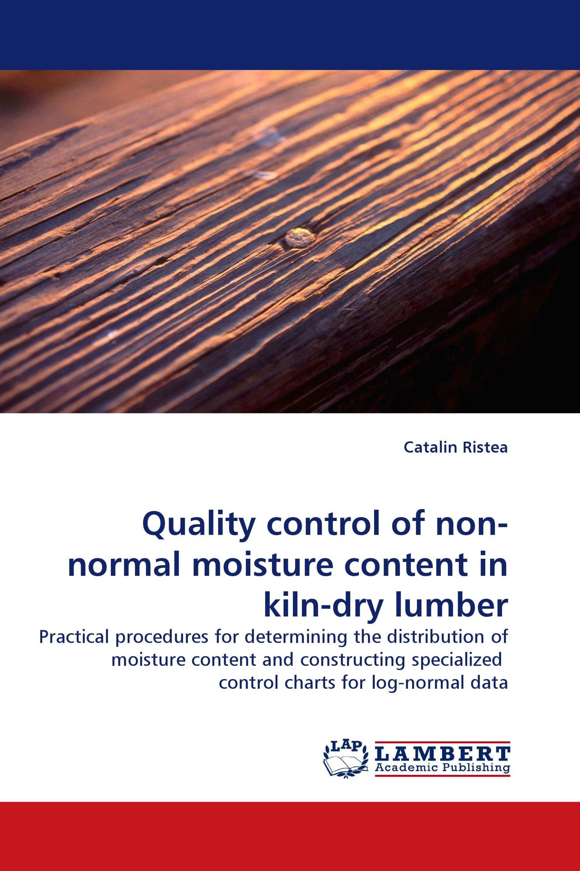 Quality control of non-normal moisture content in kiln-dry lumber