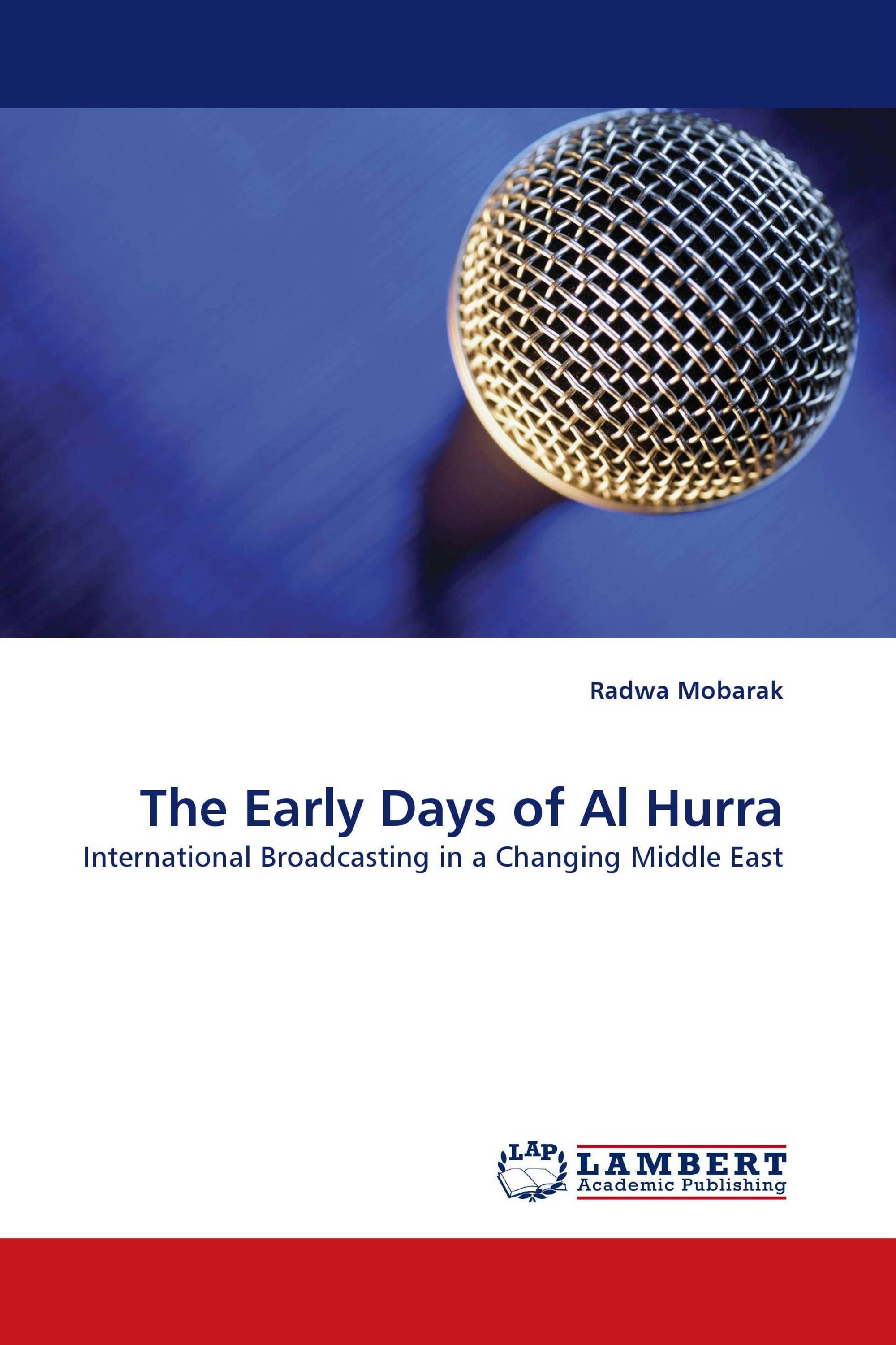 The Early Days of Al Hurra