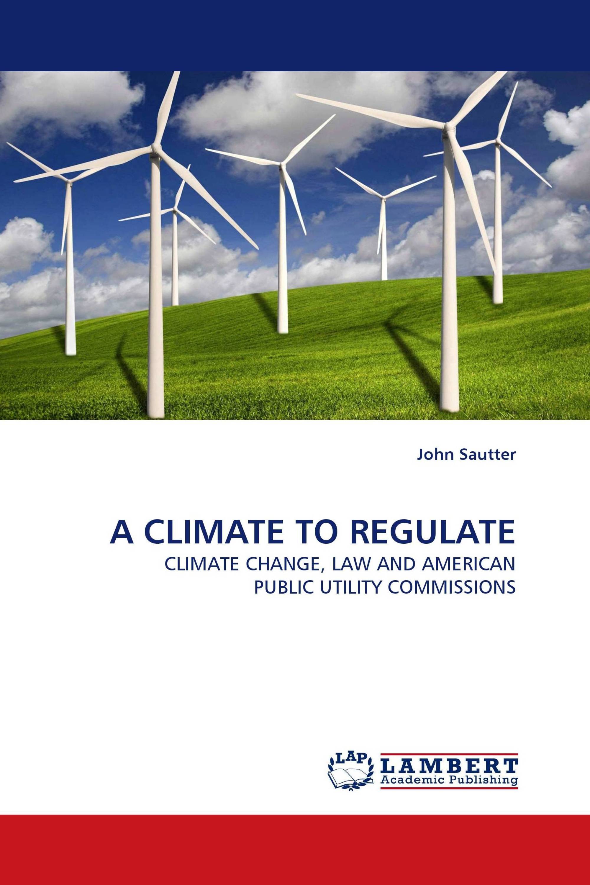 A CLIMATE TO REGULATE
