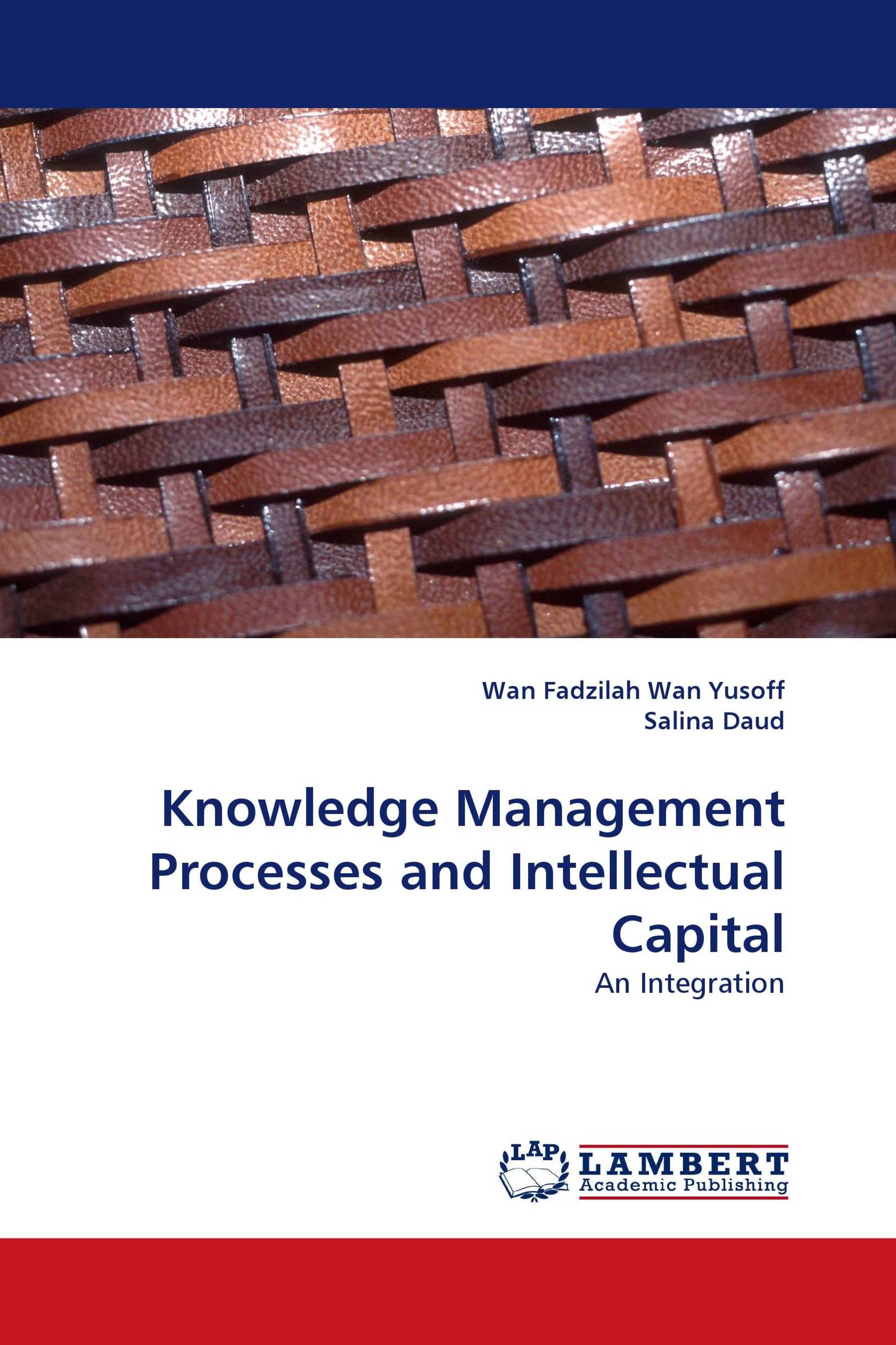 Knowledge Management Processes and Intellectual Capital