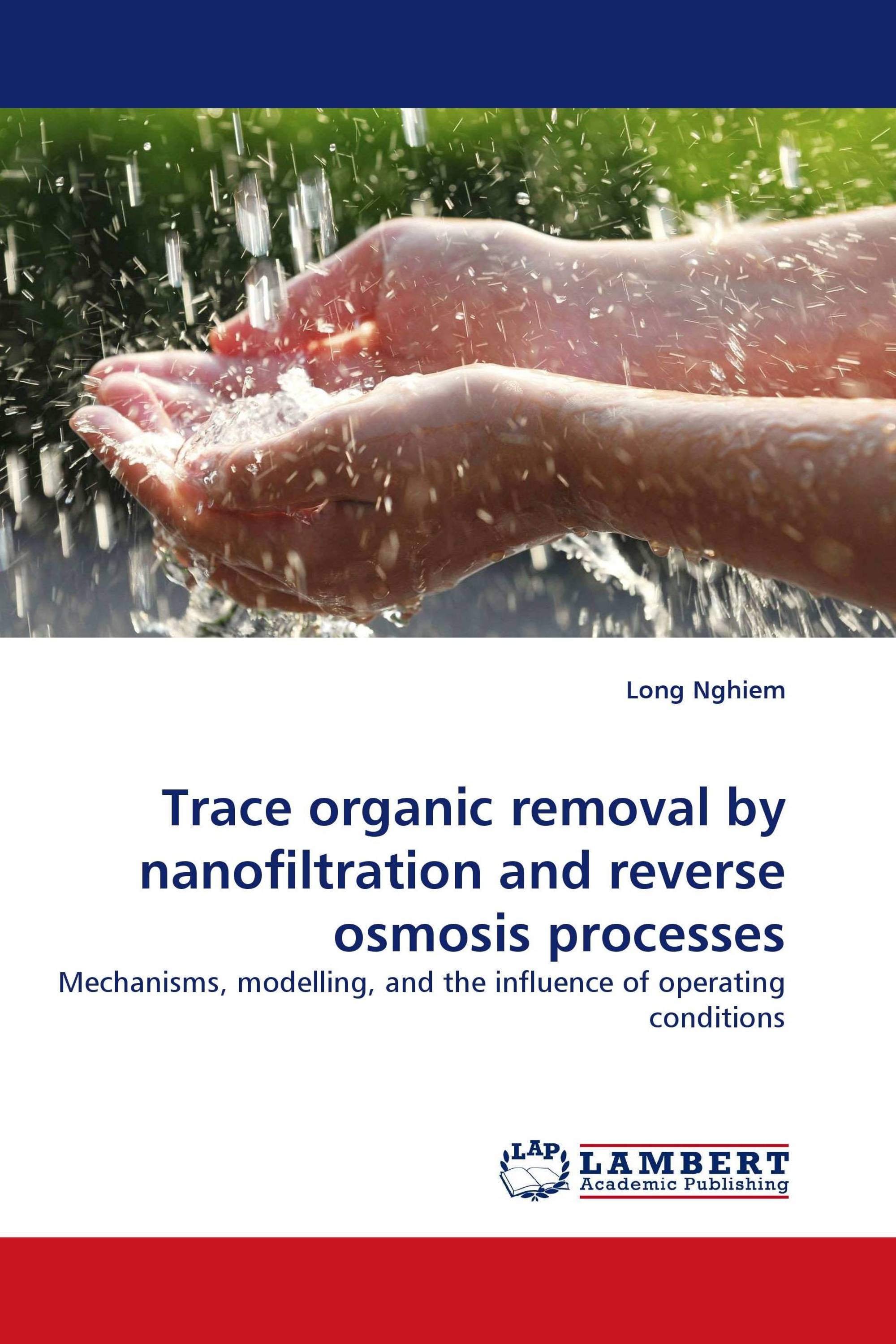 Trace organic removal by nanofiltration and reverse osmosis processes