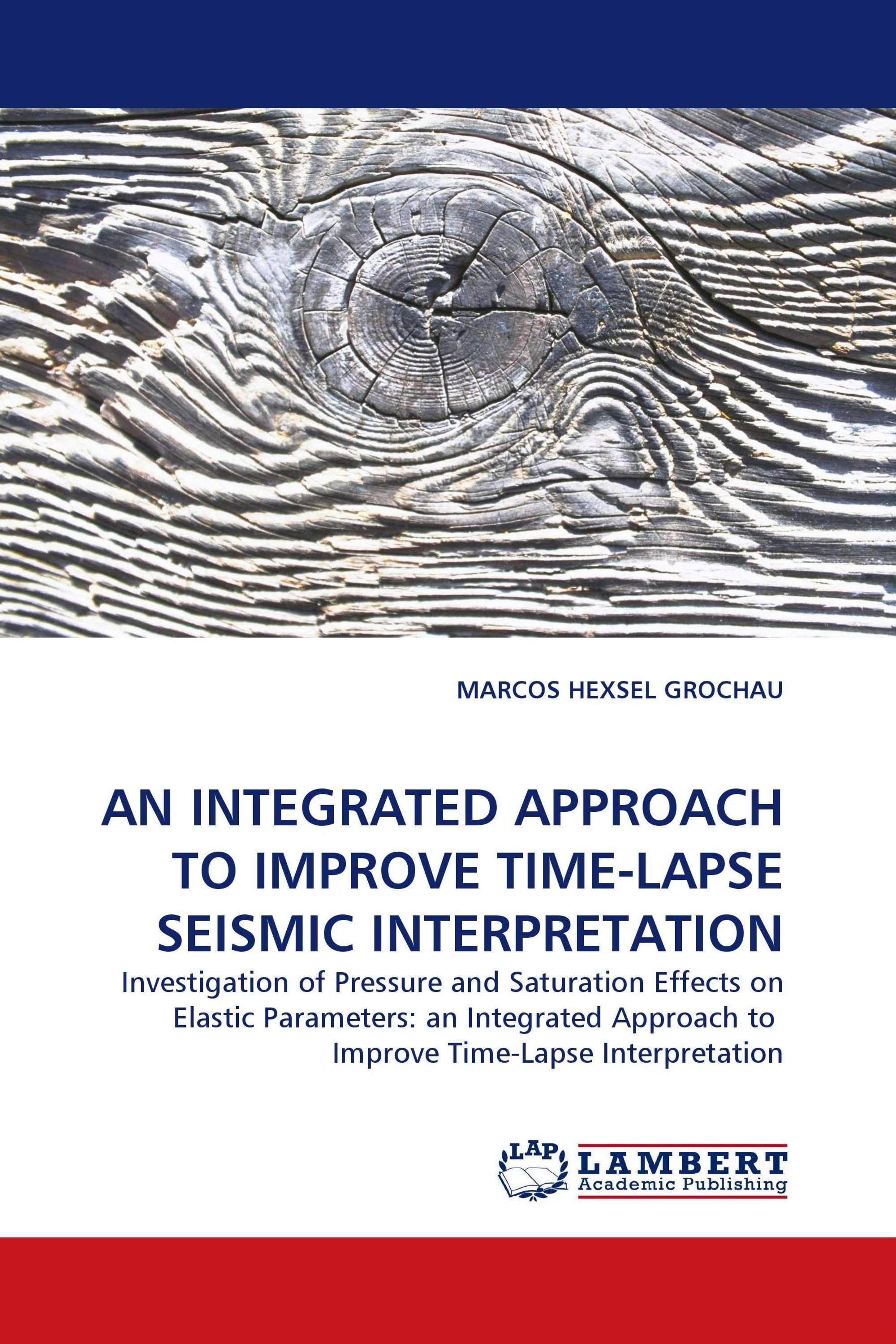 AN INTEGRATED APPROACH TO IMPROVE TIME-LAPSE SEISMIC INTERPRETATION