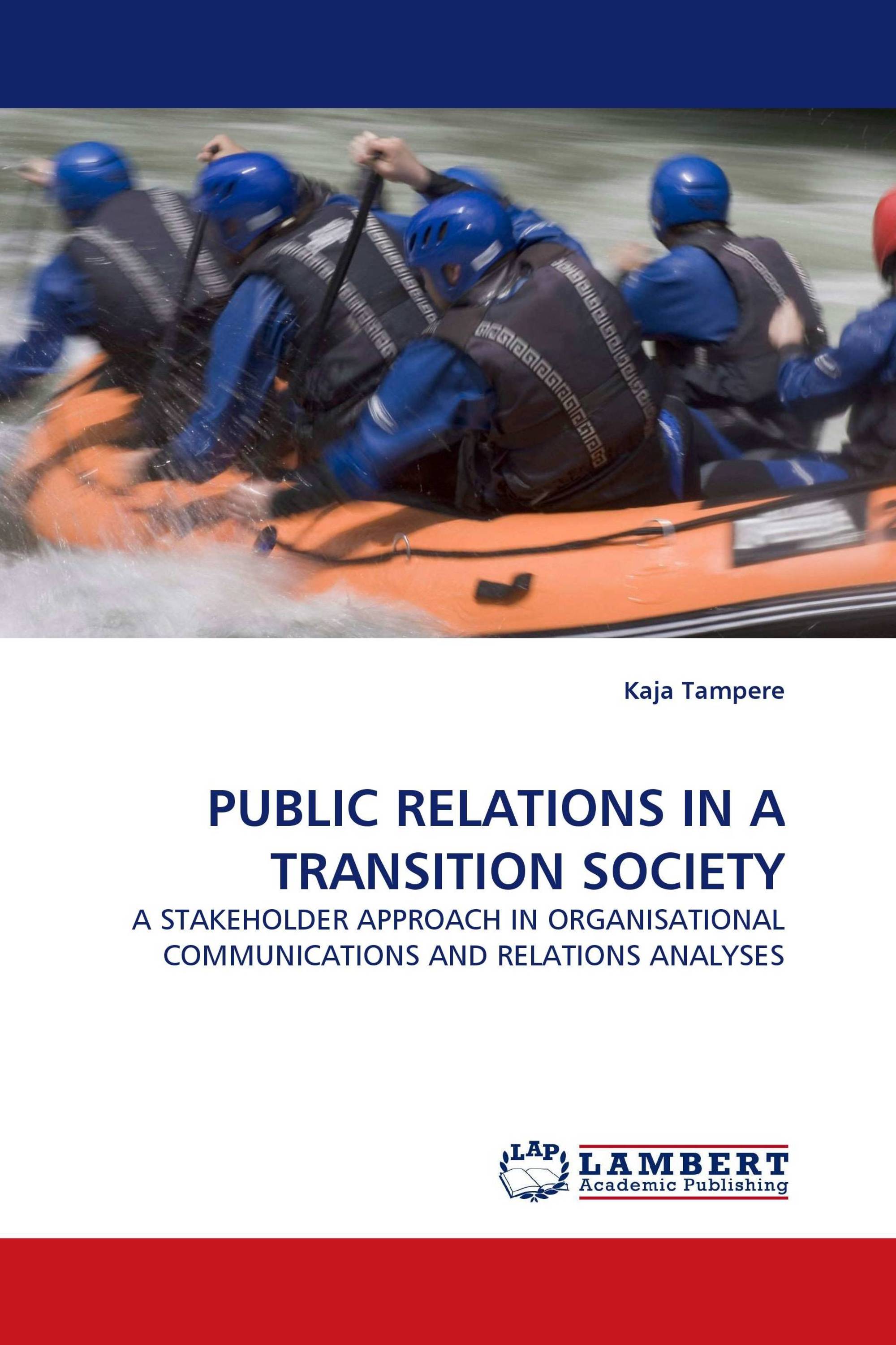 PUBLIC RELATIONS IN A TRANSITION SOCIETY