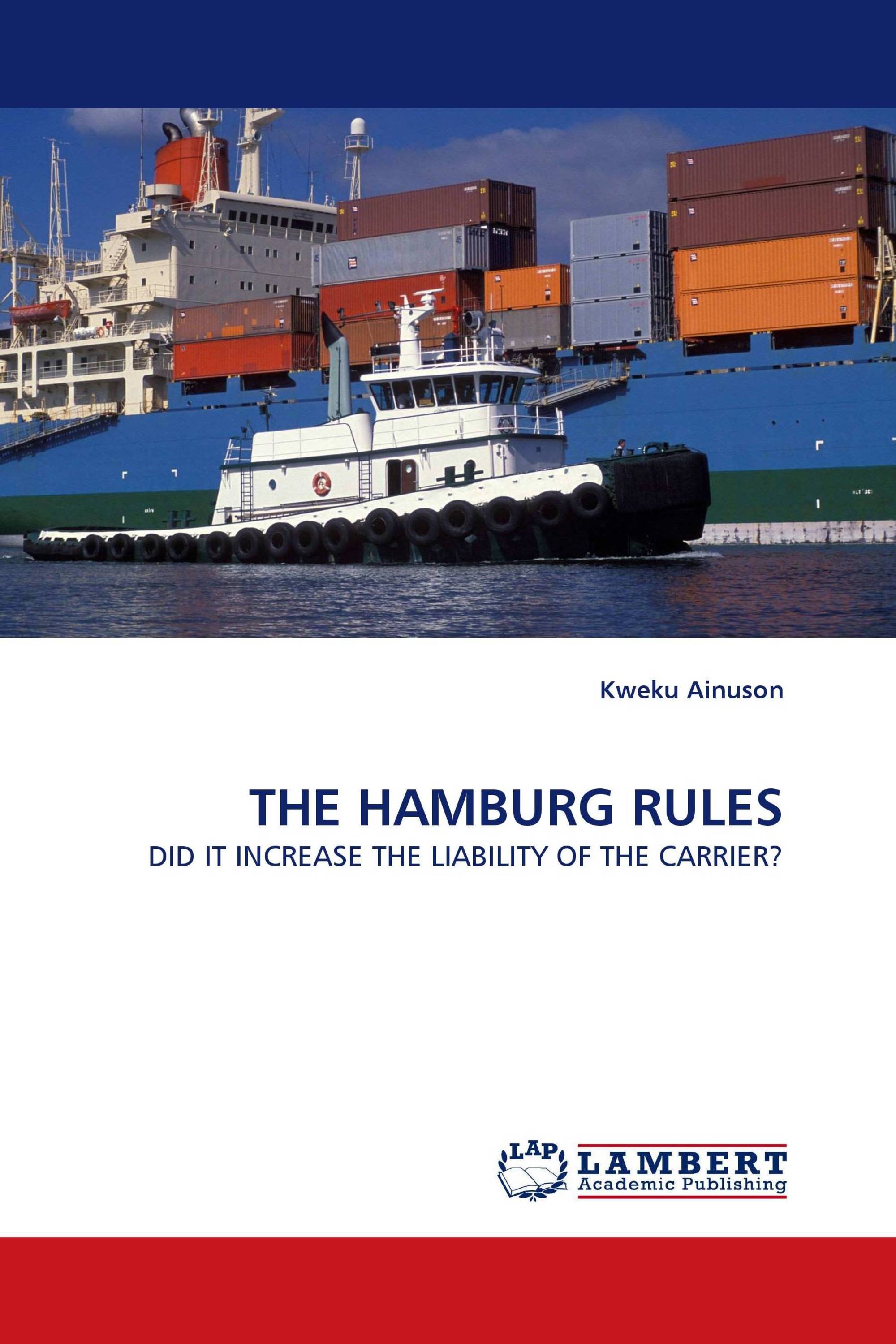 THE HAMBURG RULES