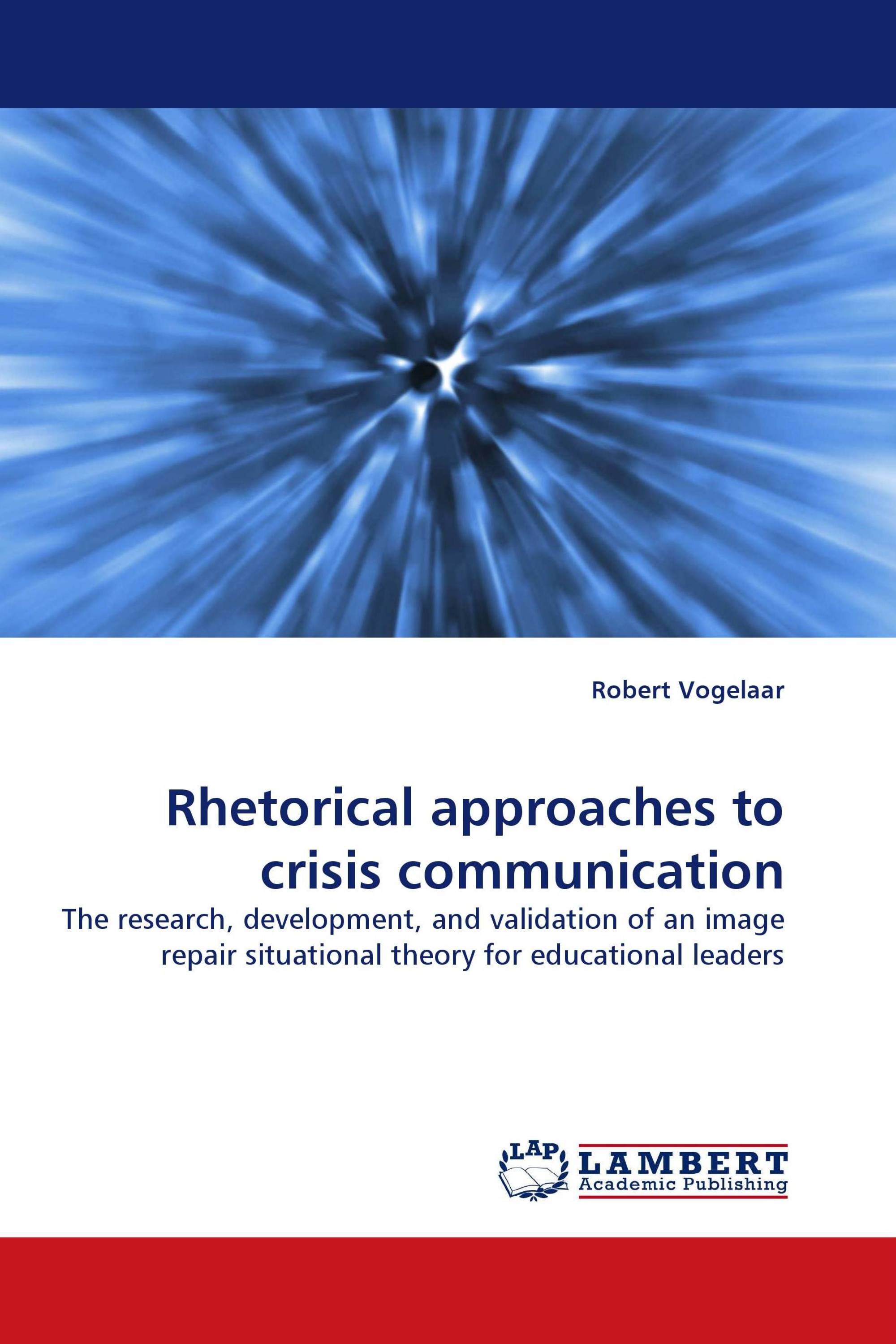 Rhetorical approaches to crisis communication