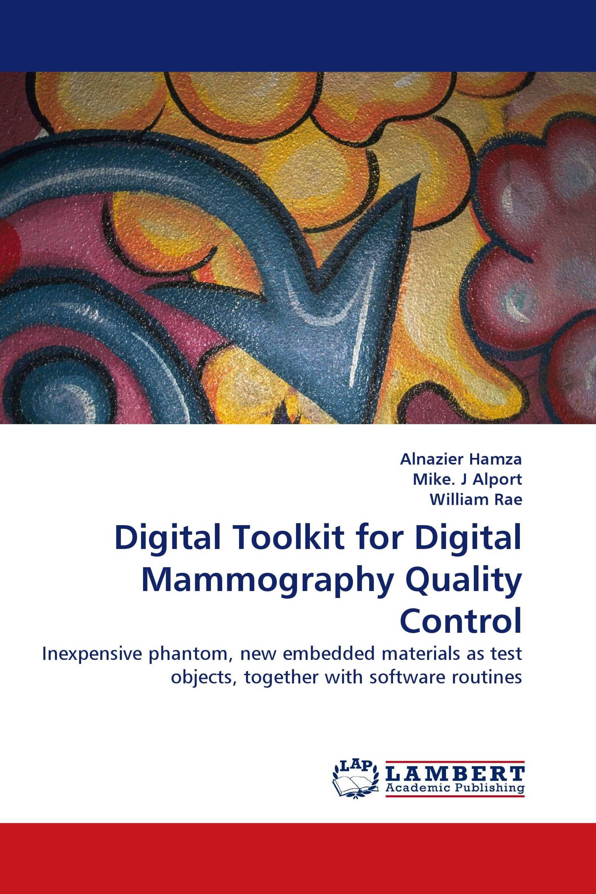 Digital Toolkit for Digital Mammography Quality Control