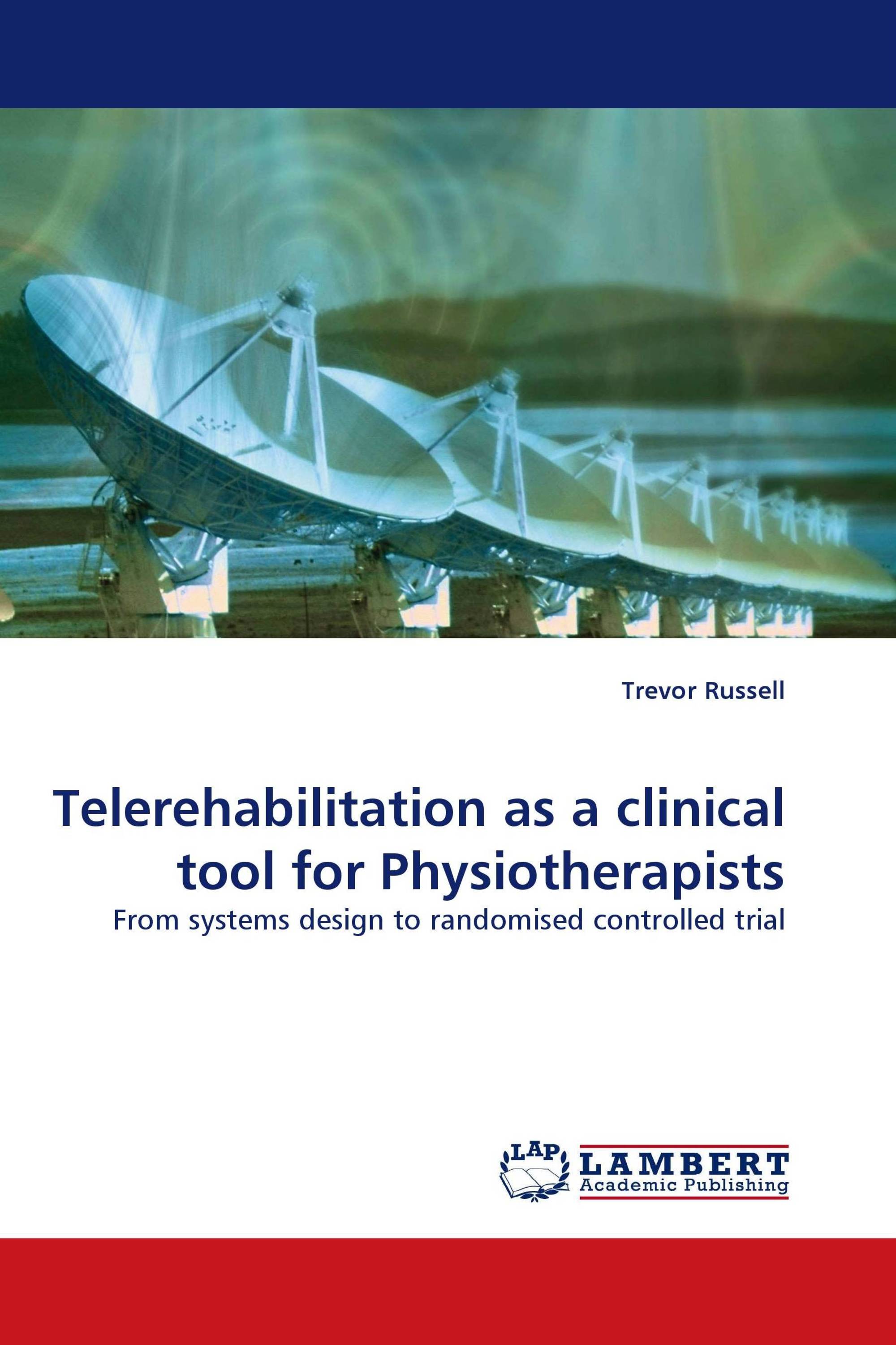 Telerehabilitation as a clinical tool for Physiotherapists