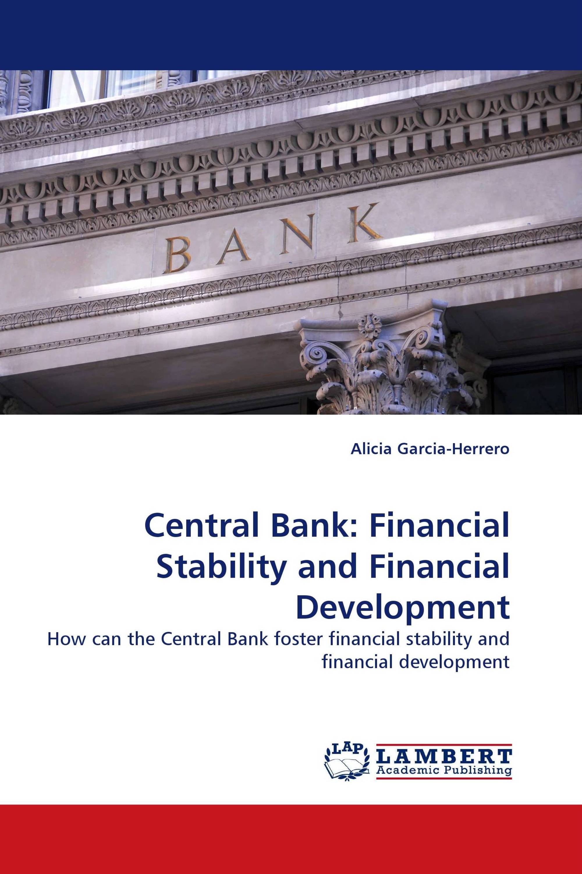 Central Bank: Financial Stability and Financial Development