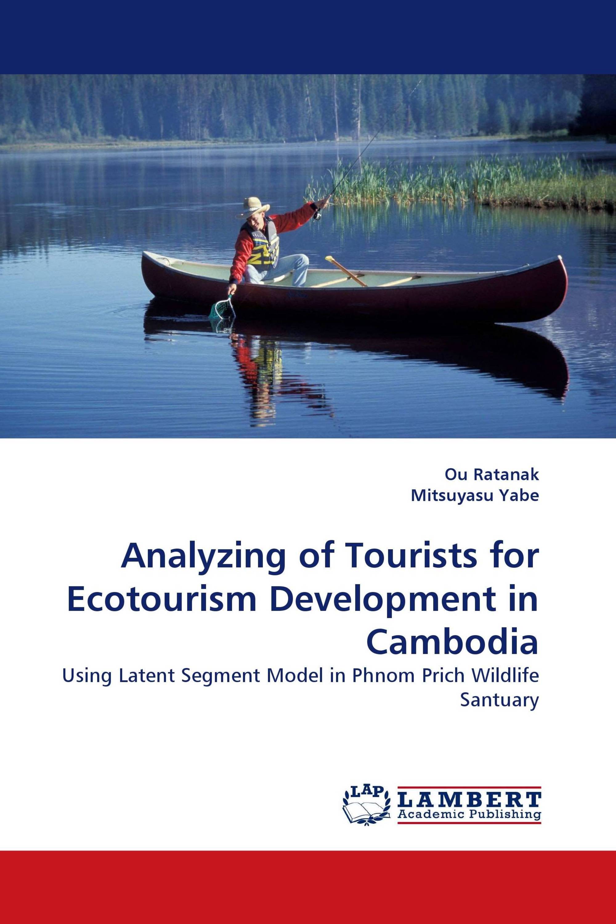 Analyzing of Tourists for Ecotourism Development in Cambodia