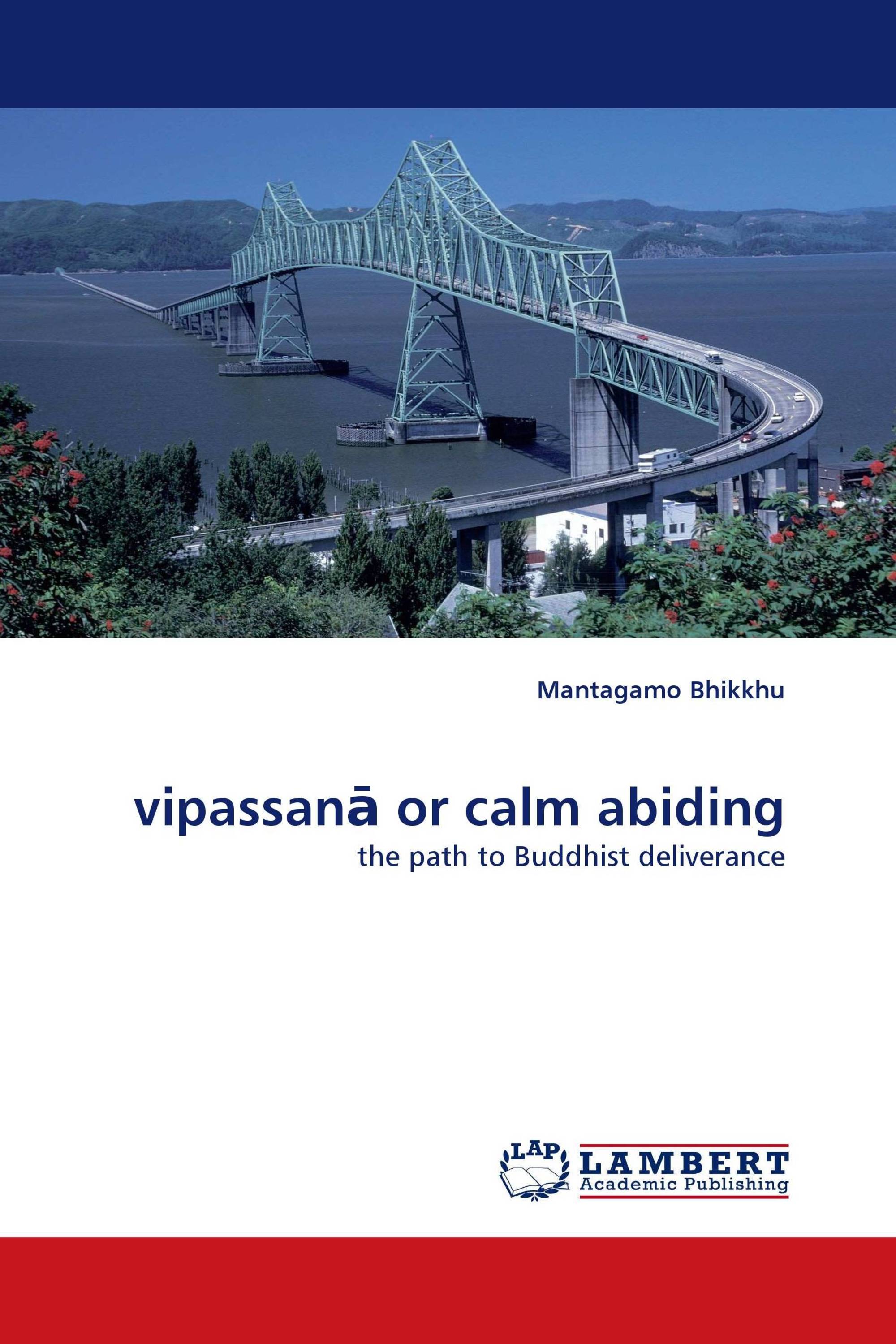 vipassanā or calm abiding