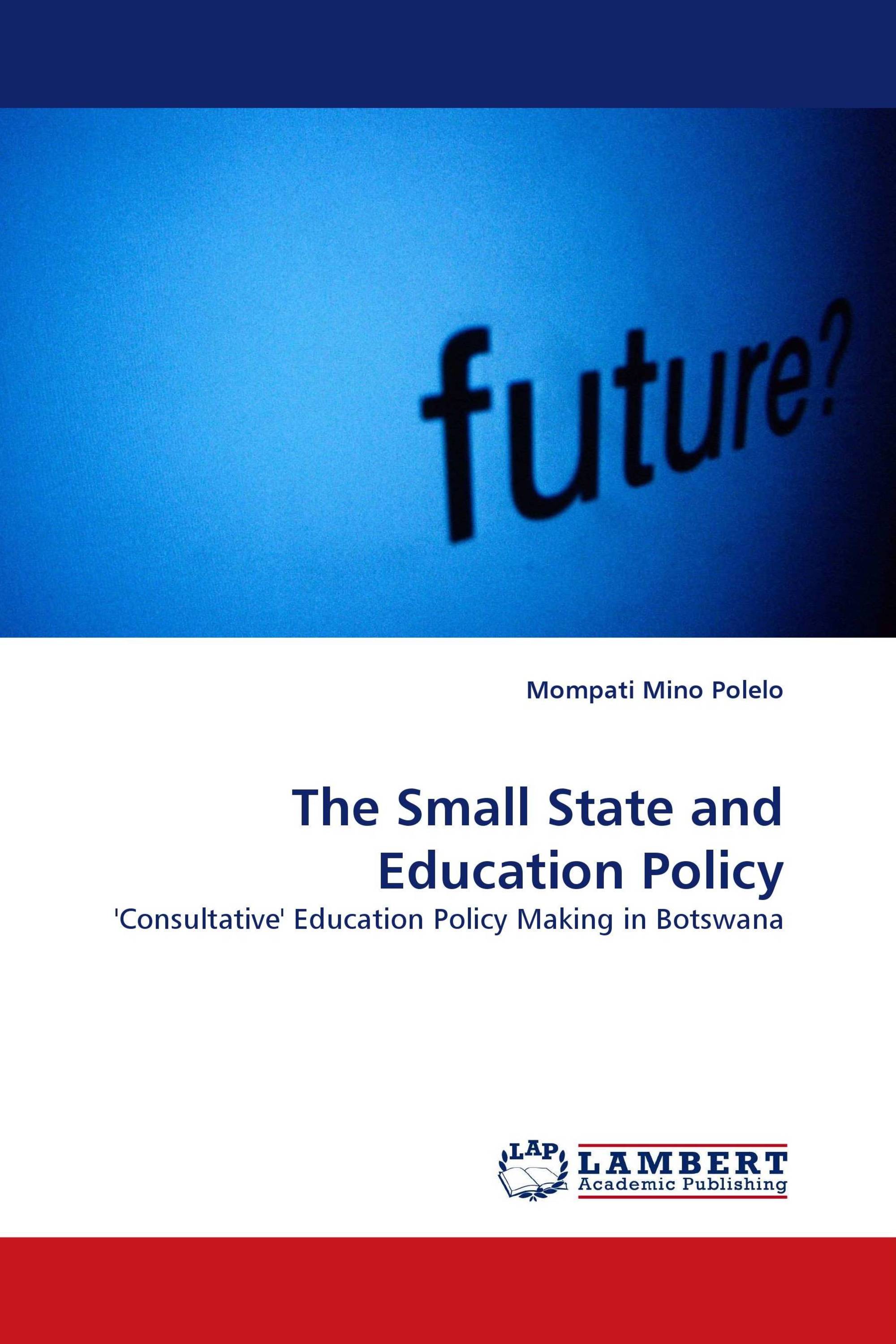 The Small State and Education Policy