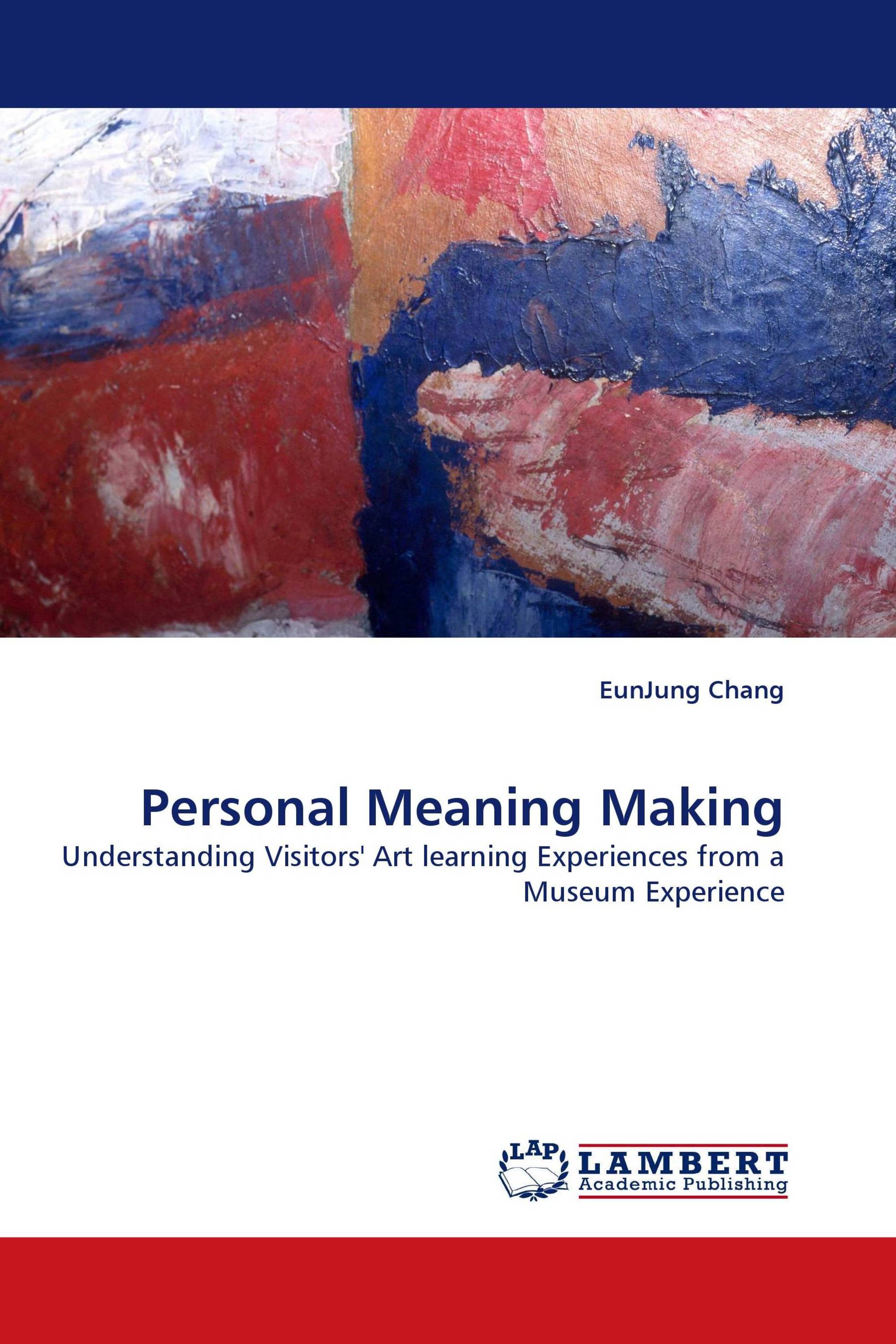 Personal Meaning Making