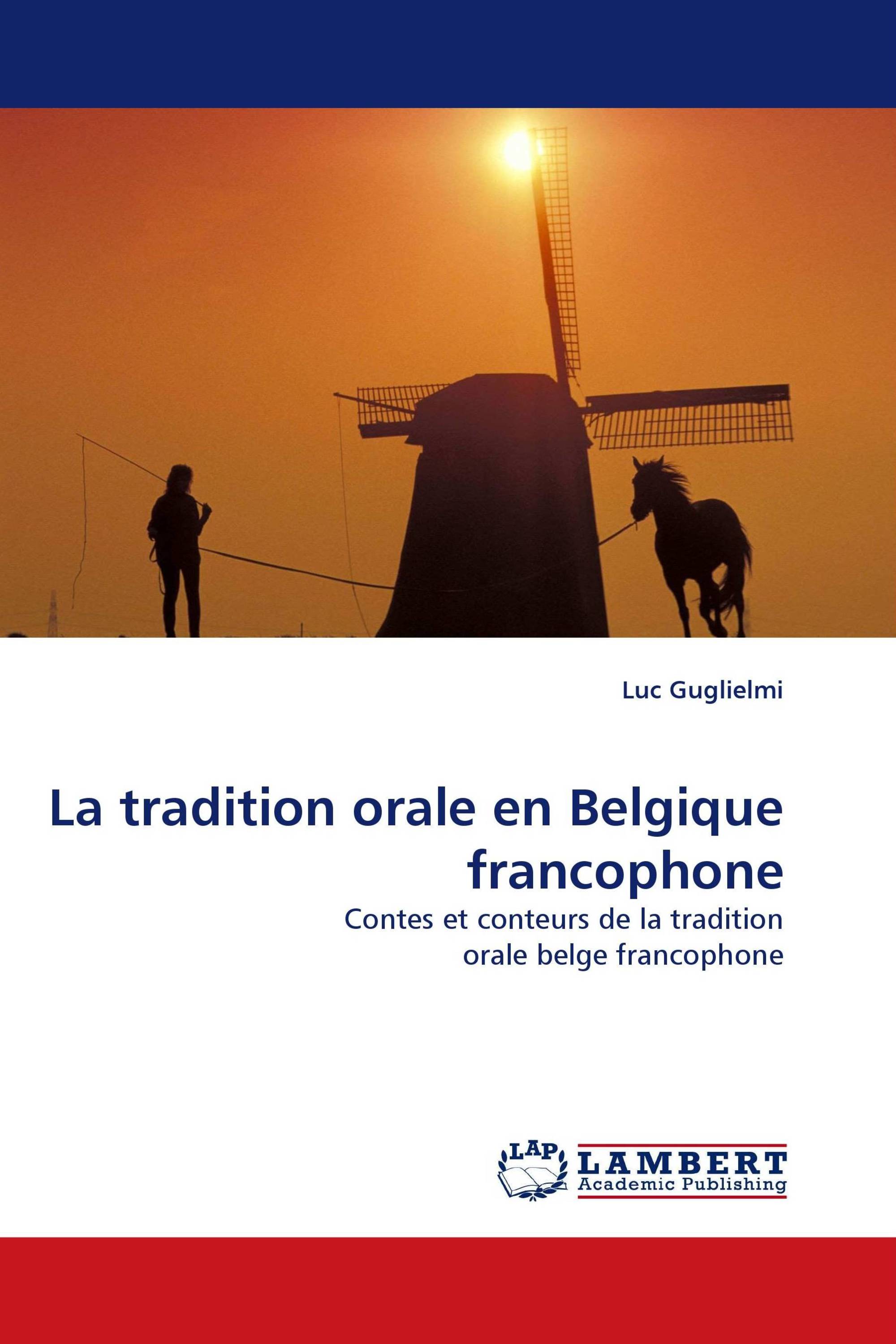 La tradition orale en Belgique francophone