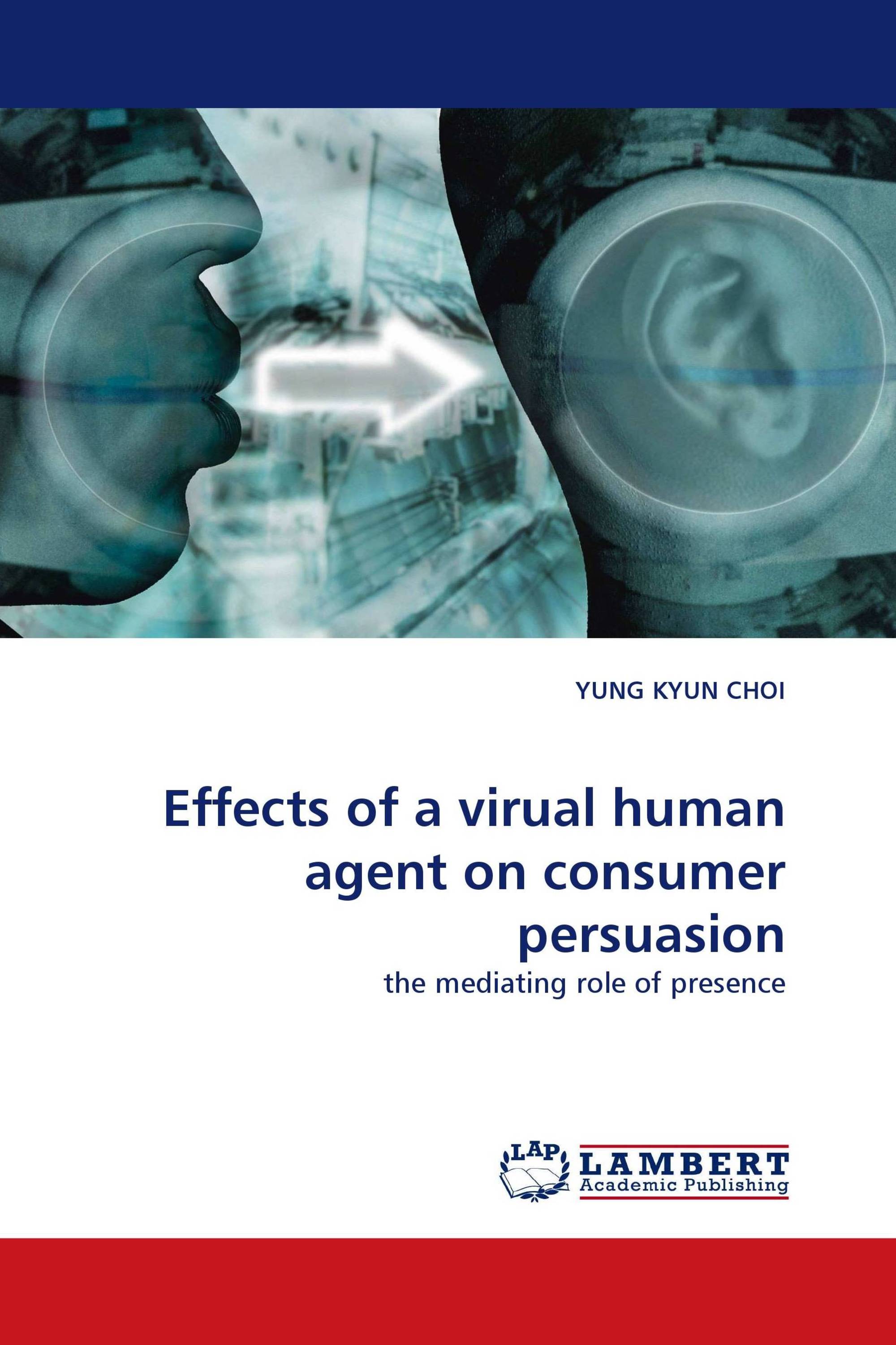 Effects of a virual human agent on consumer persuasion