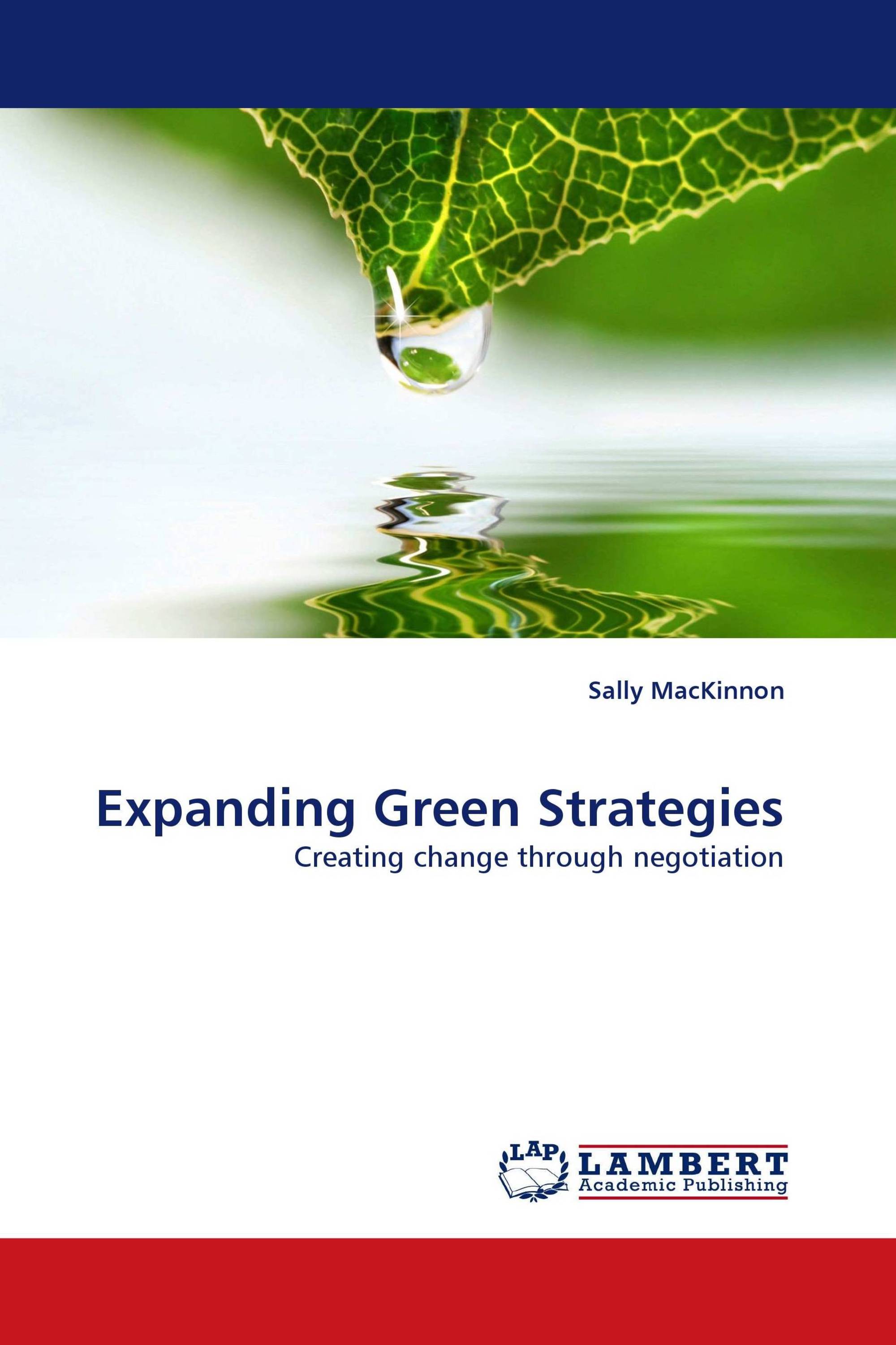 Expanding Green Strategies