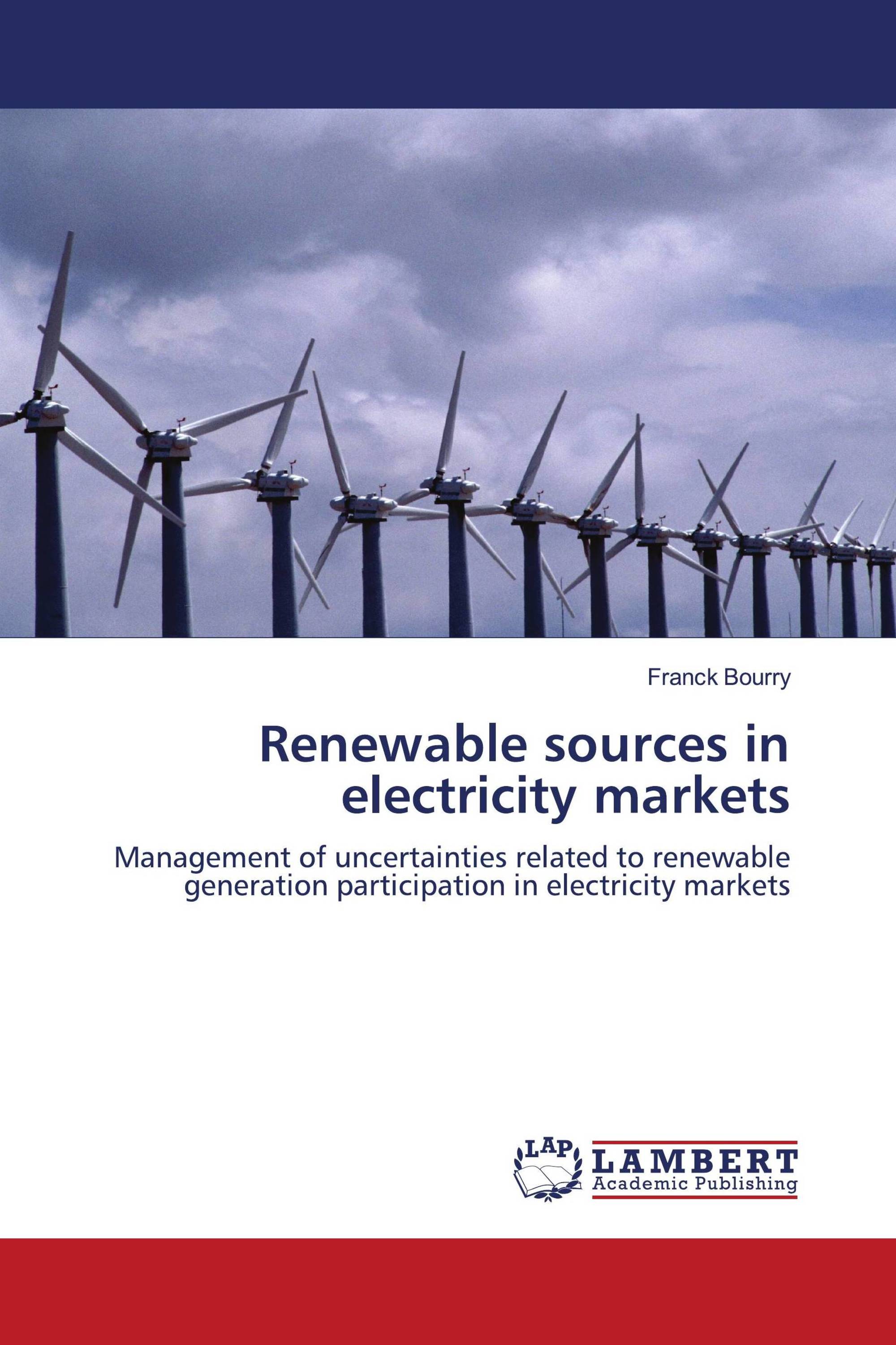 Renewable sources in electricity markets