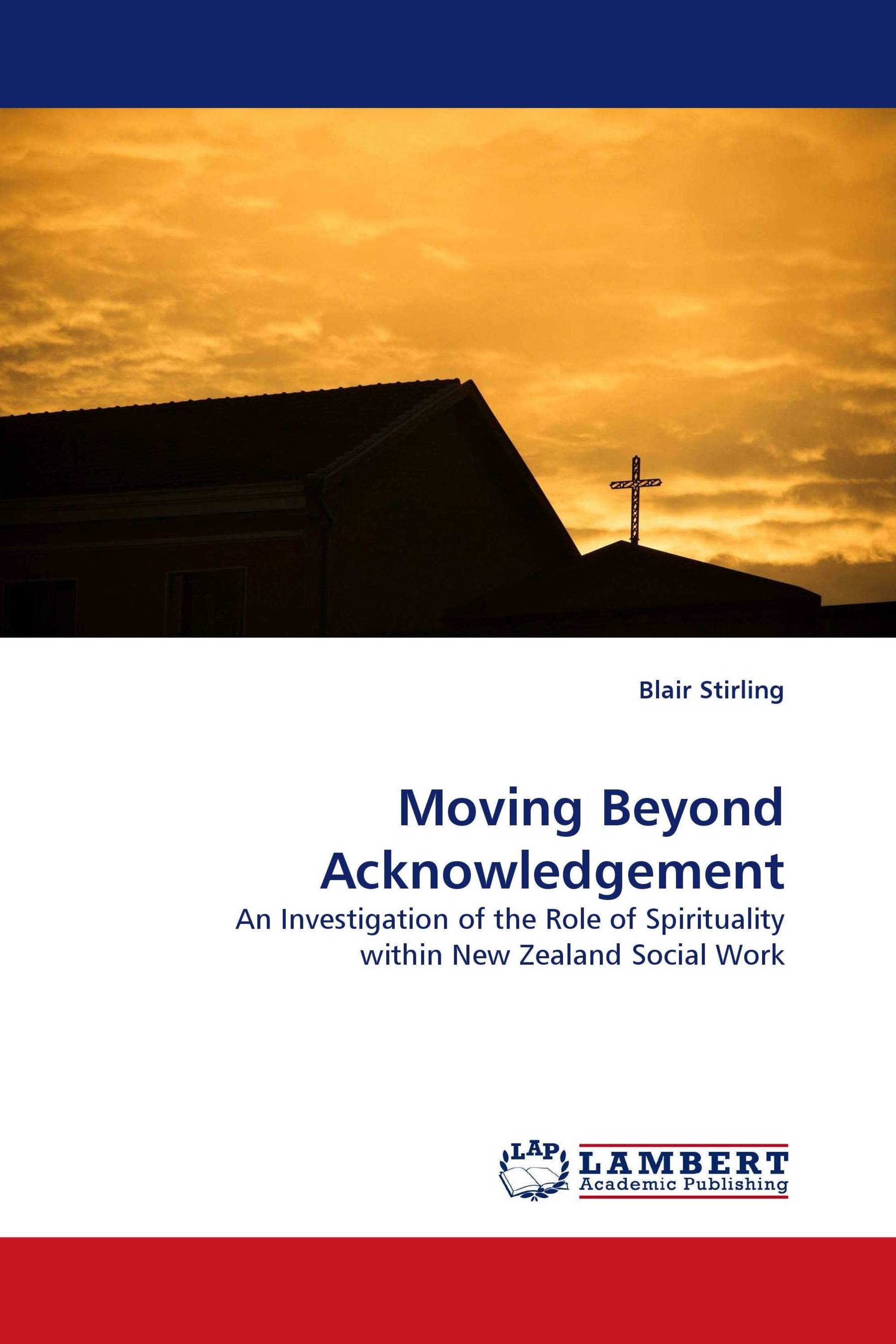 Moving Beyond Acknowledgement