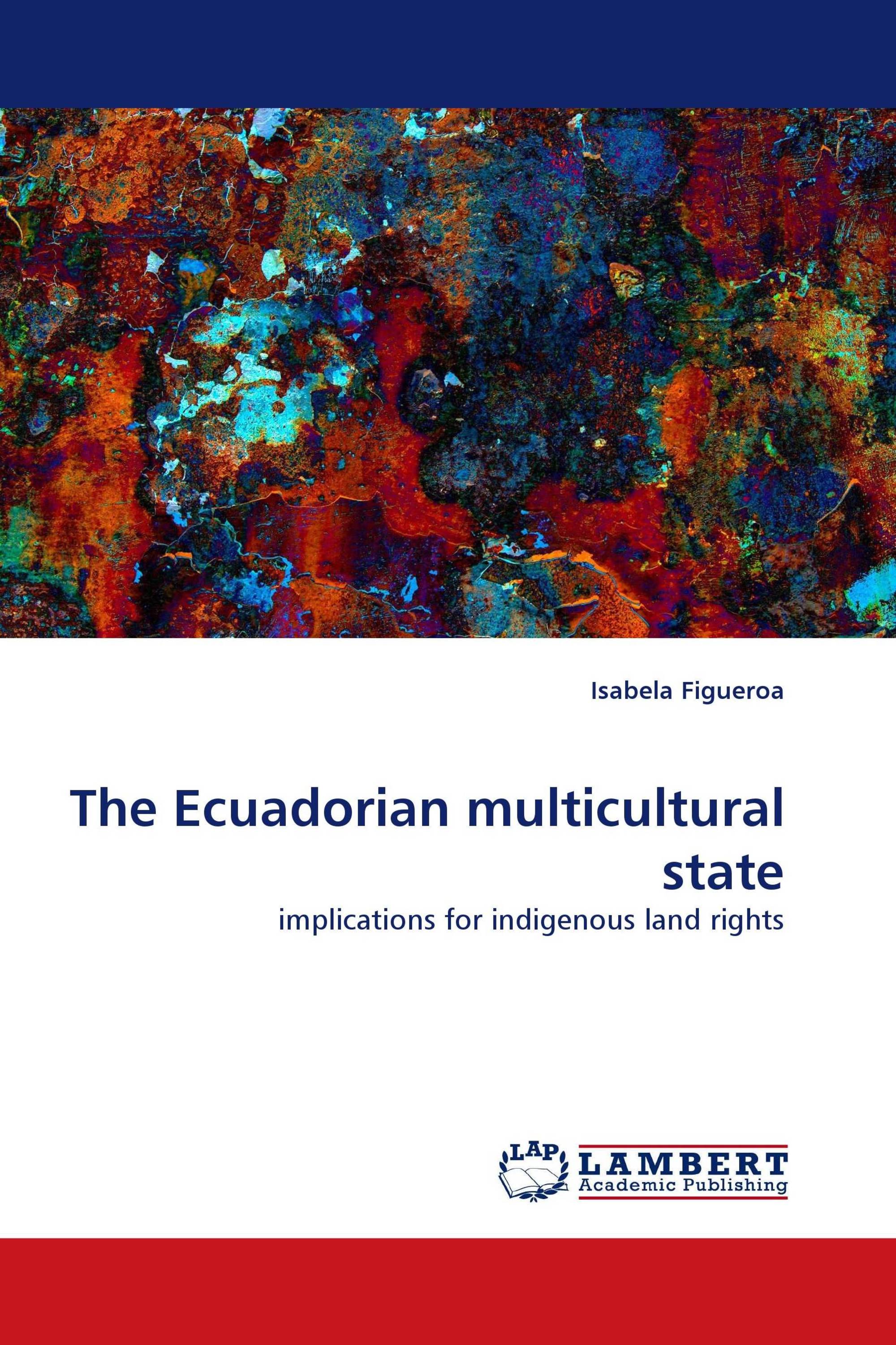 The Ecuadorian multicultural state