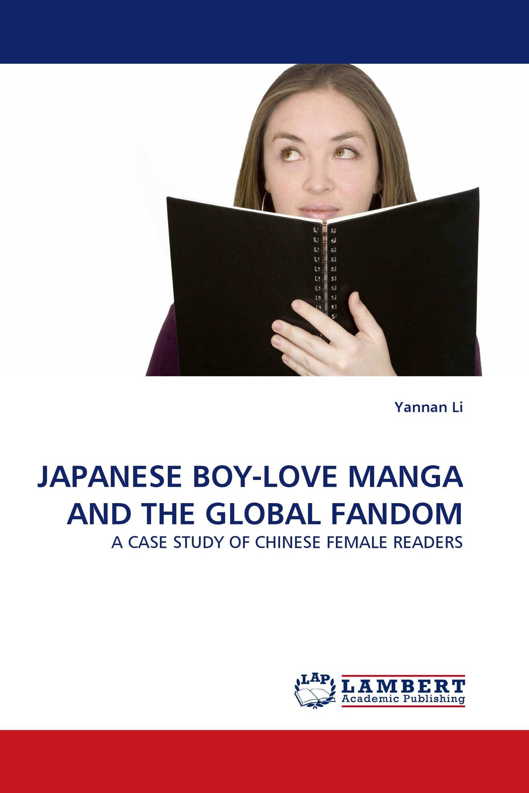 JAPANESE BOY-LOVE MANGA AND THE GLOBAL FANDOM