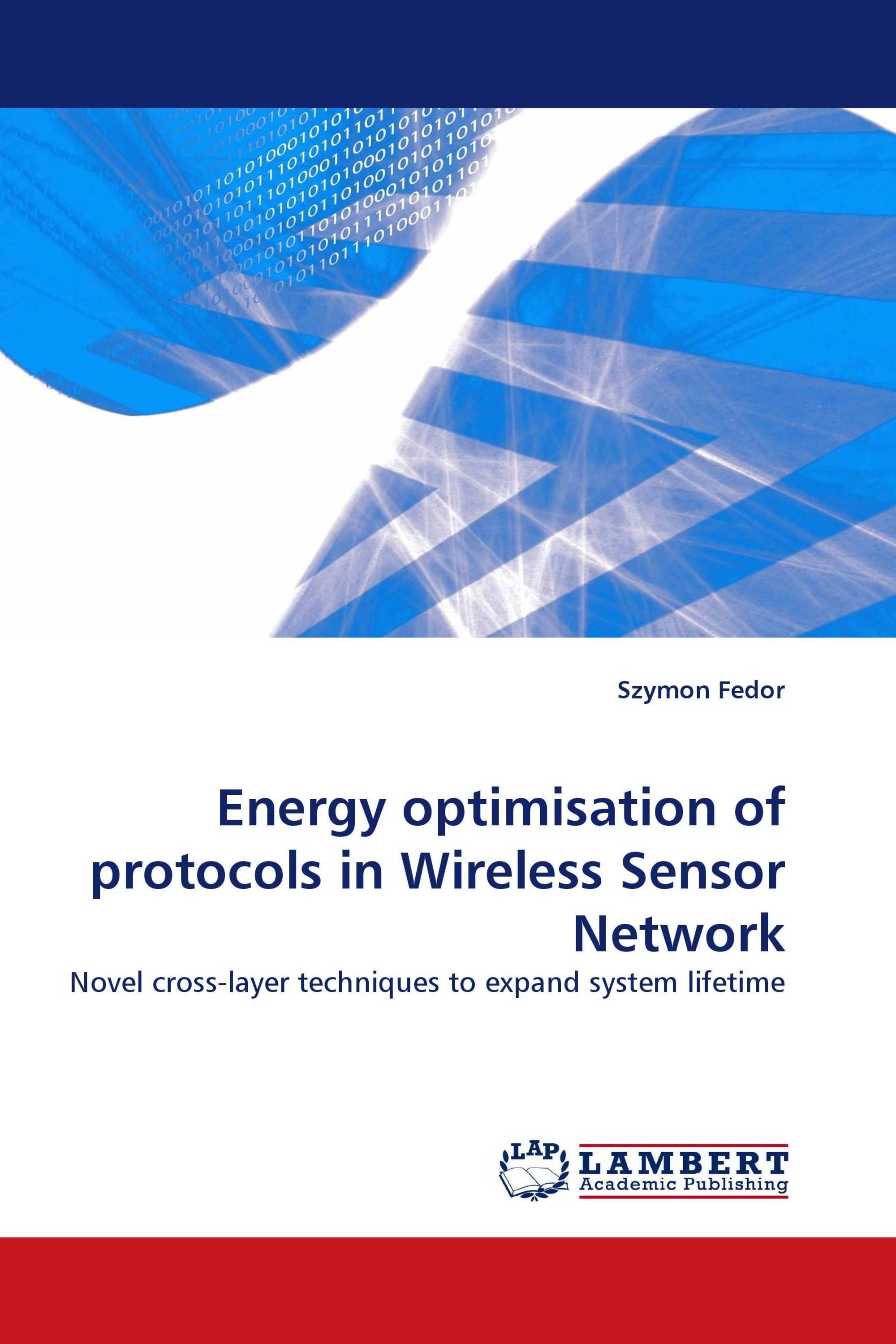 Energy optimisation of protocols in Wireless Sensor Network