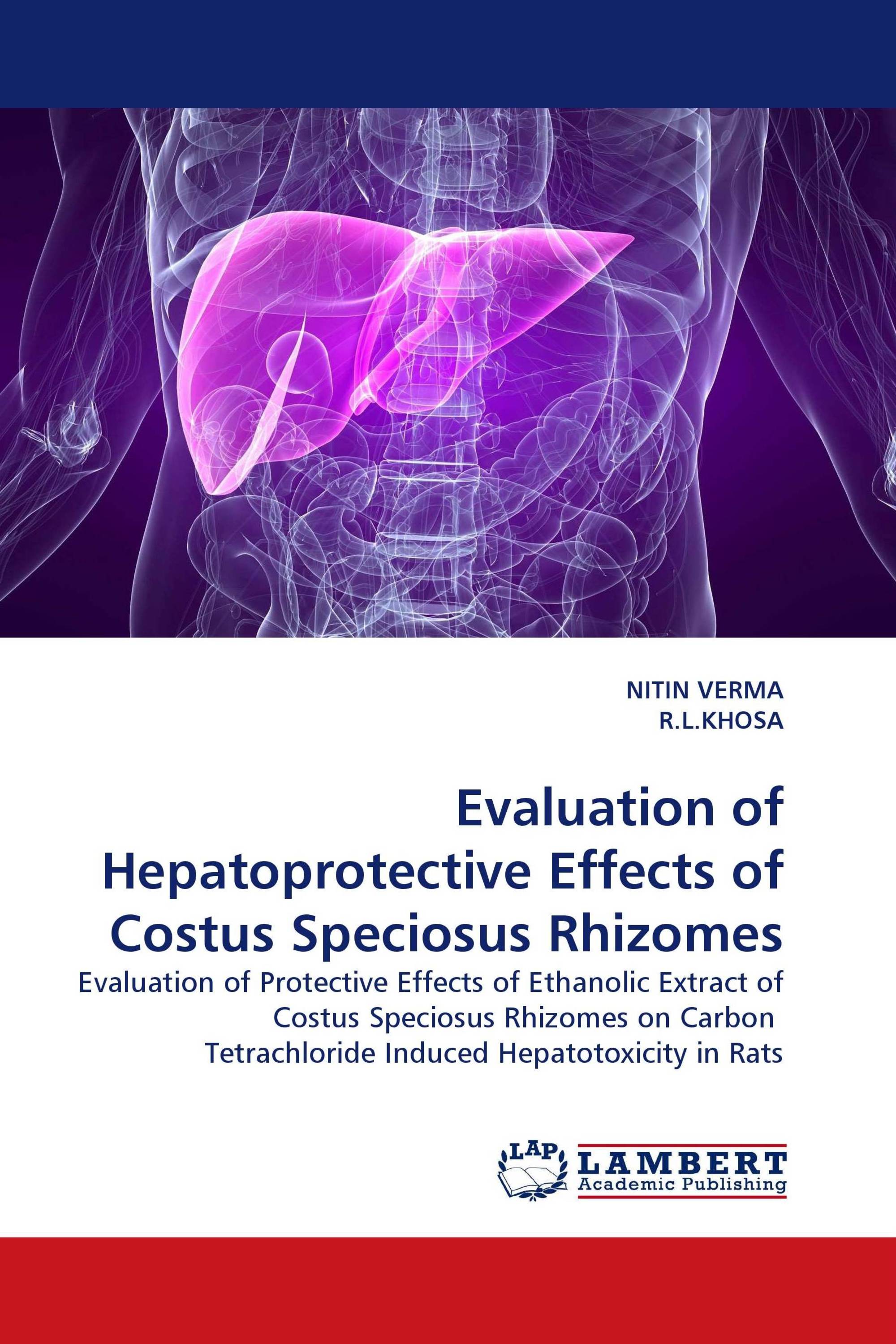 Evaluation of Hepatoprotective Effects of Costus Speciosus Rhizomes