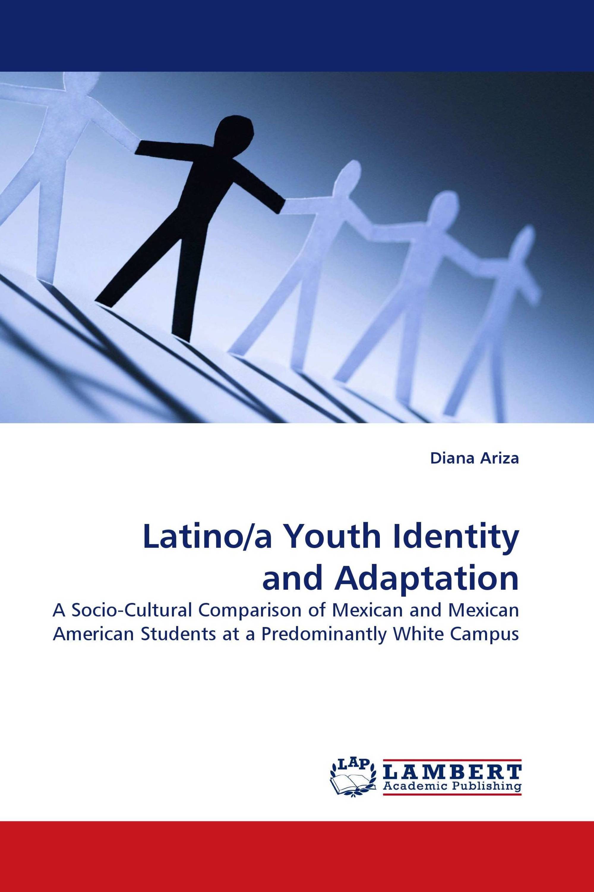 Latino/a Youth Identity and Adaptation