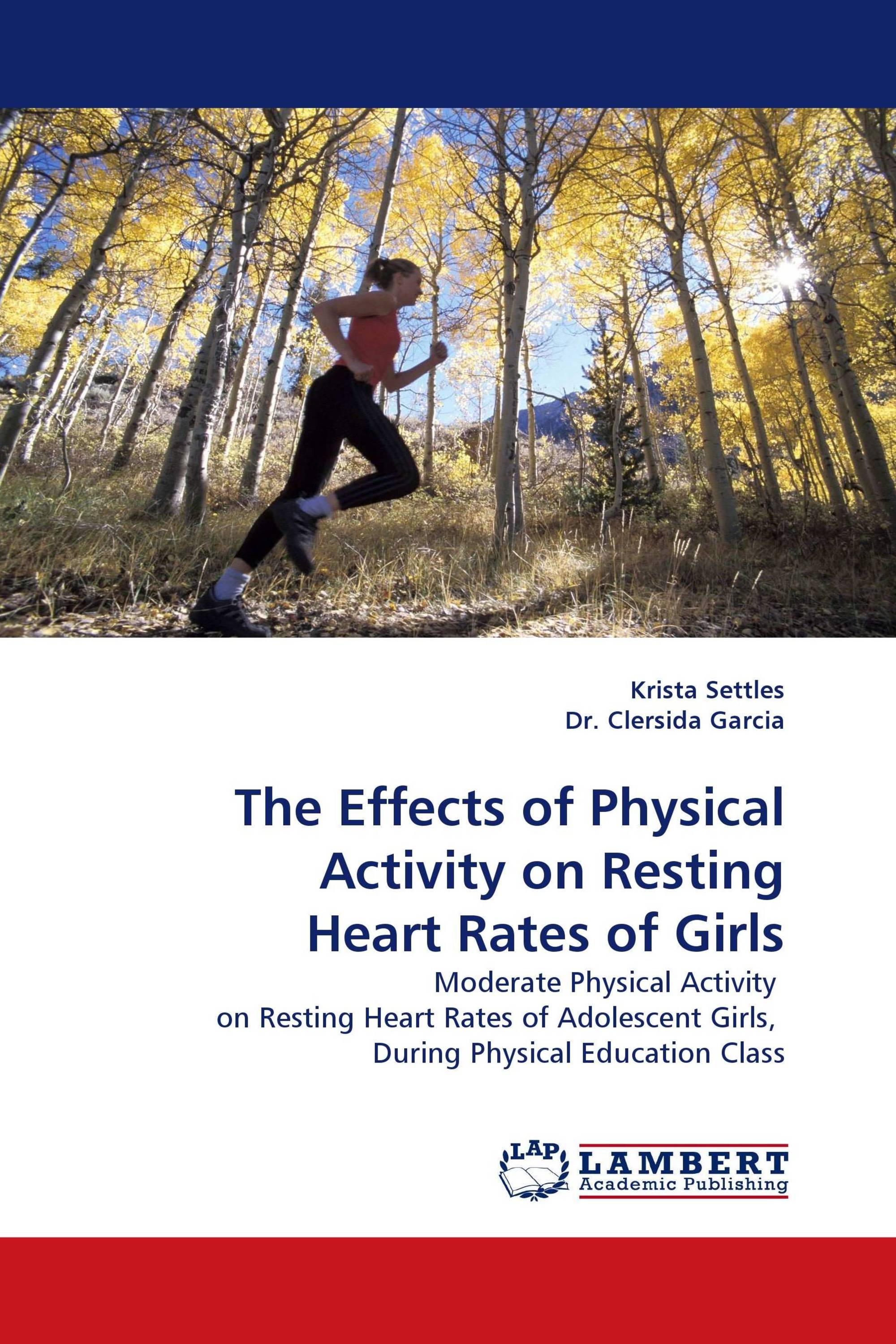 The Effects of Physical Activity on Resting Heart Rates of Girls