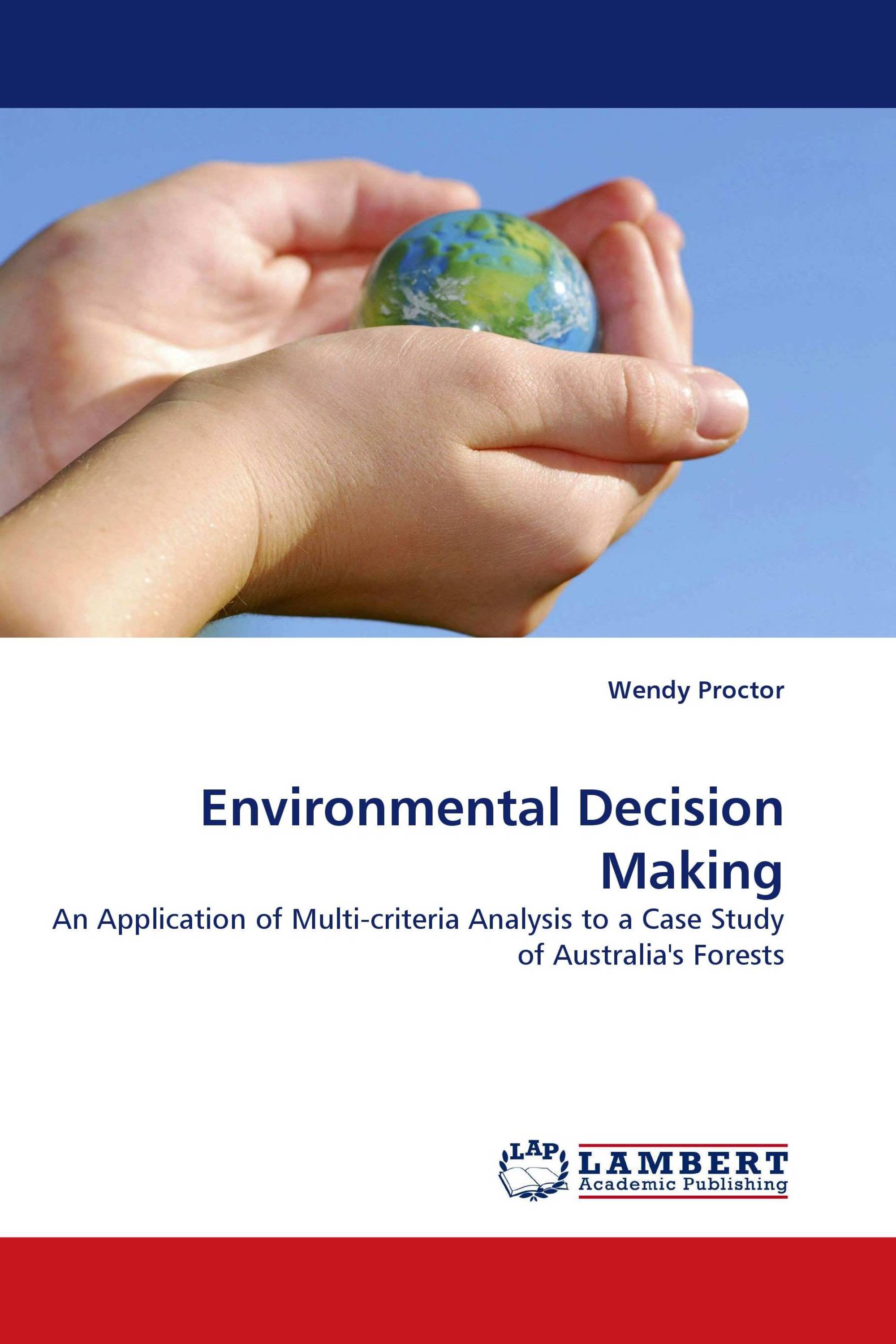 Environmental Decision Making