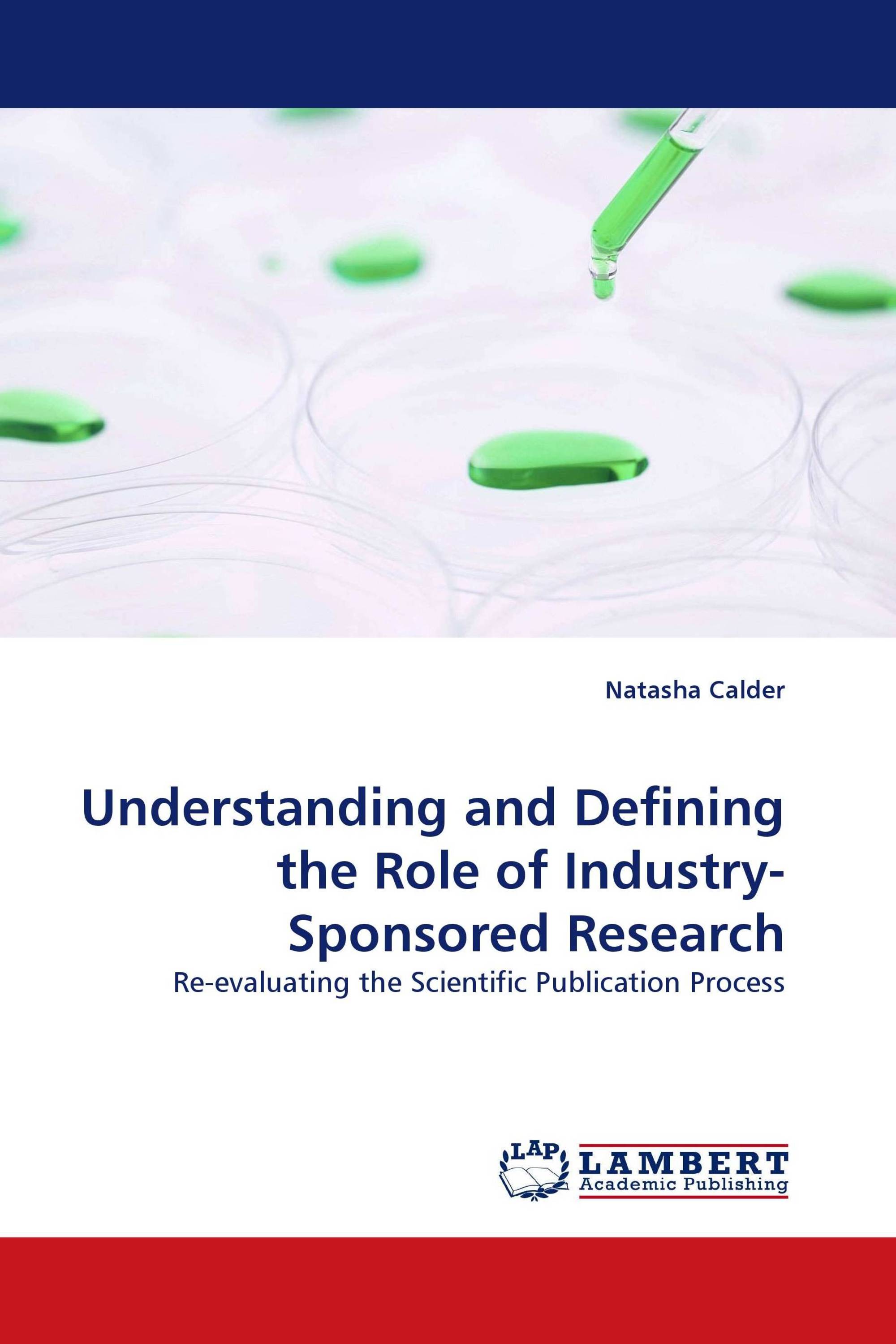 Understanding and Defining the Role of Industry-Sponsored Research