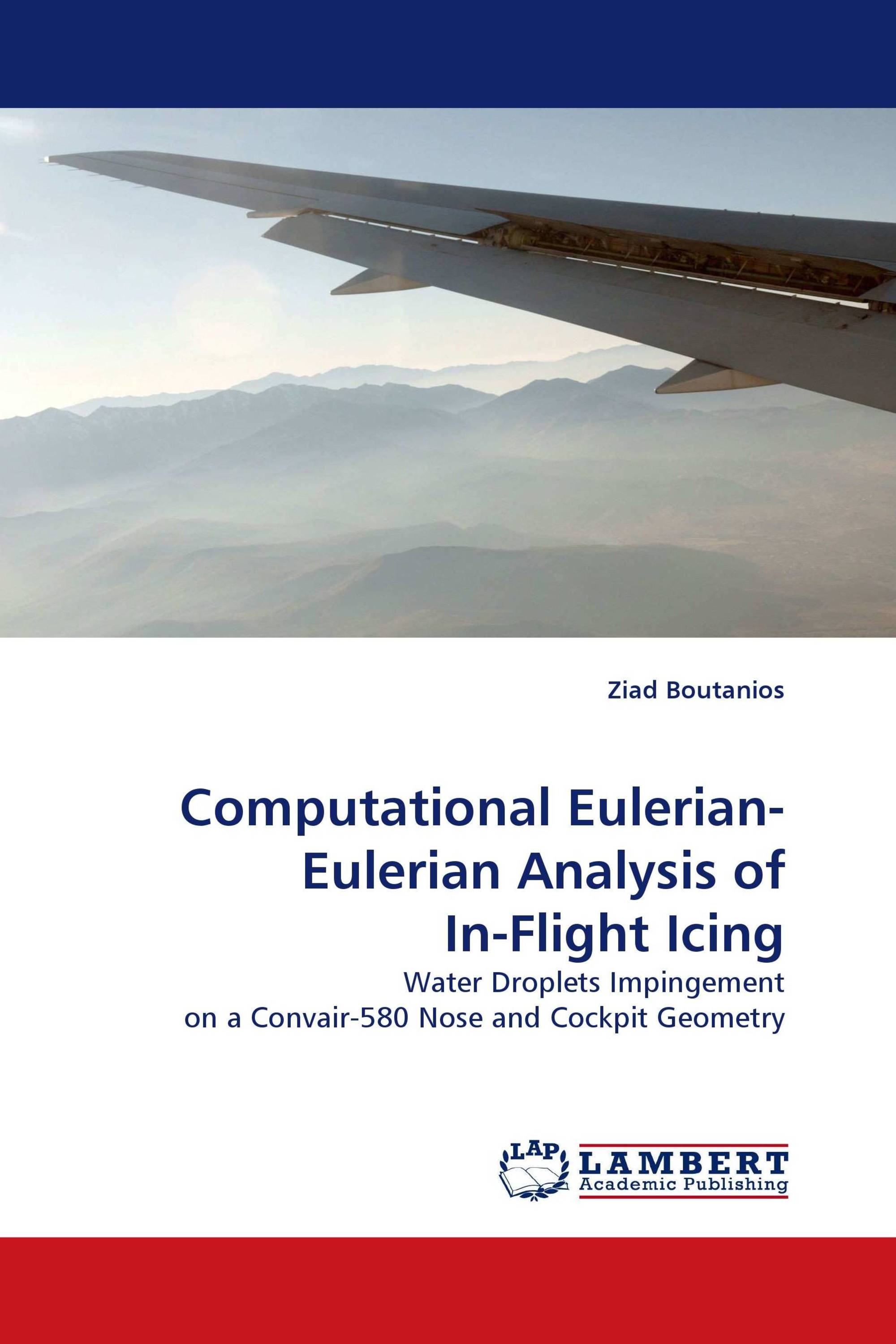 Computational Eulerian- Eulerian Analysis of In-Flight Icing