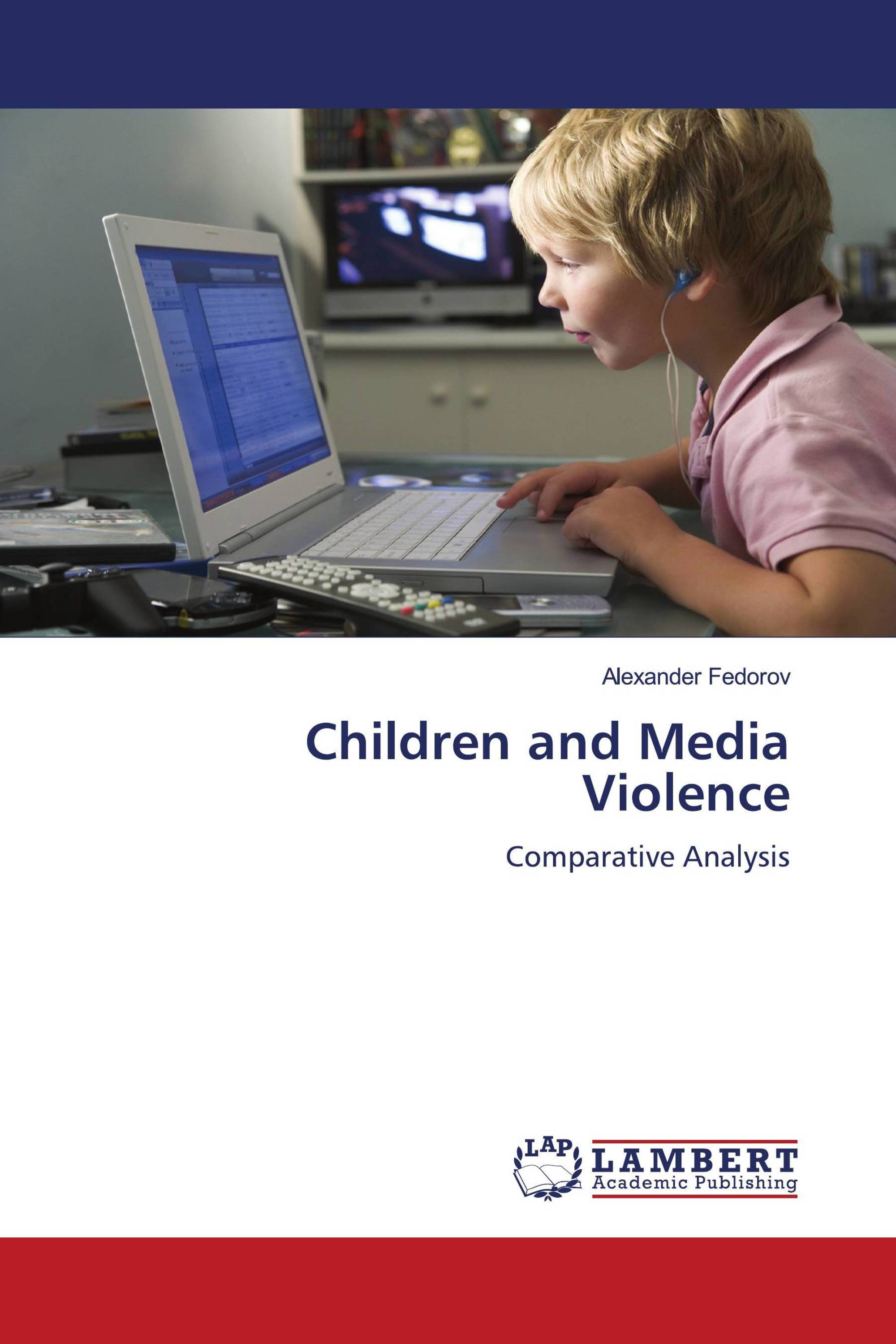 Children and Media Violence