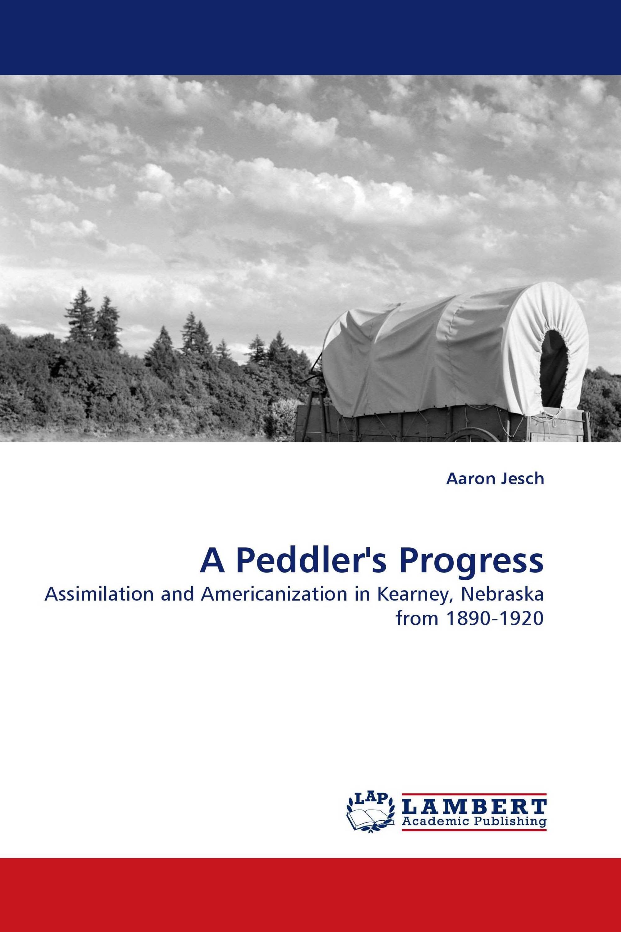 A Peddler''s Progress