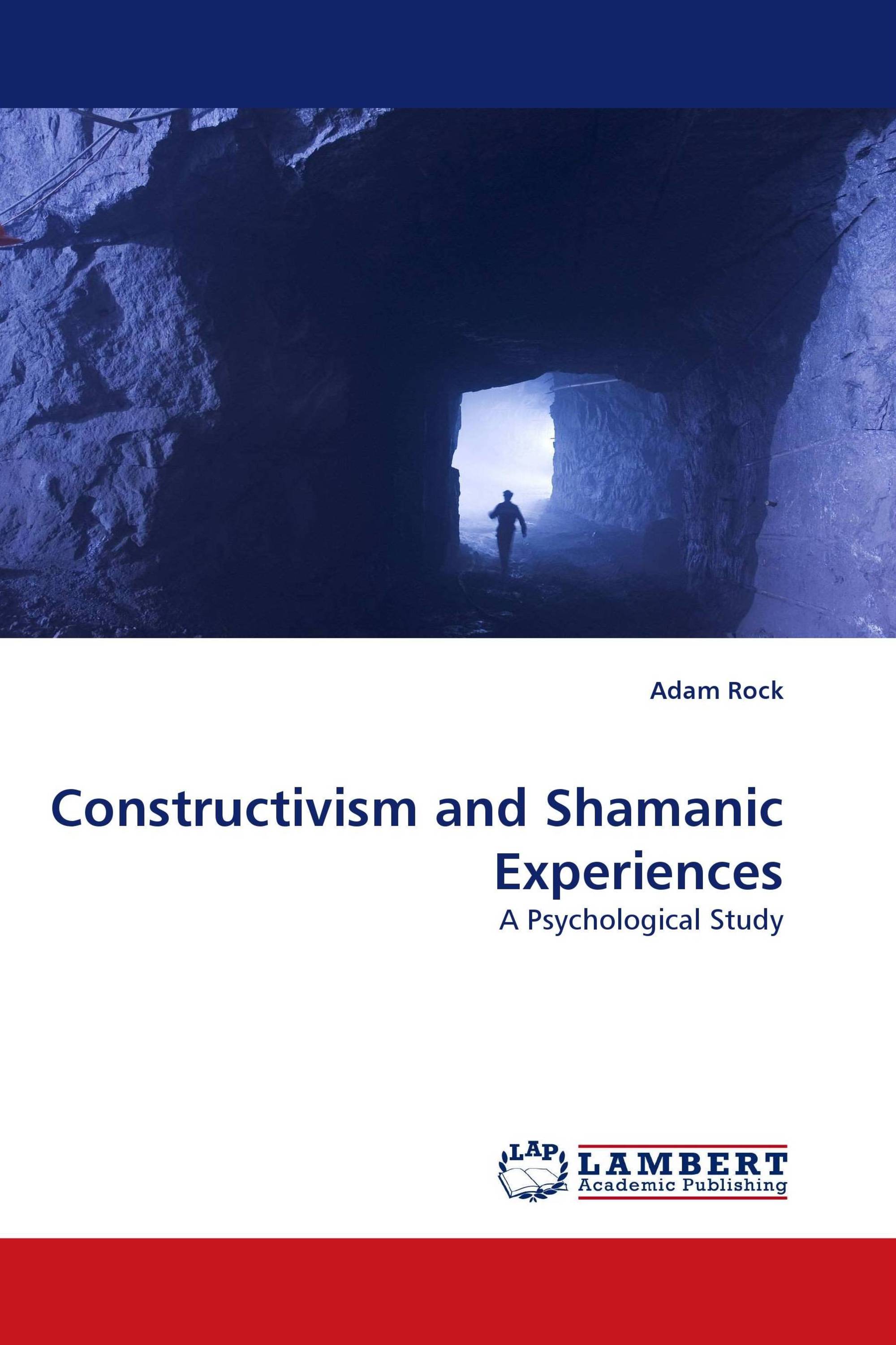 Constructivism and Shamanic Experiences