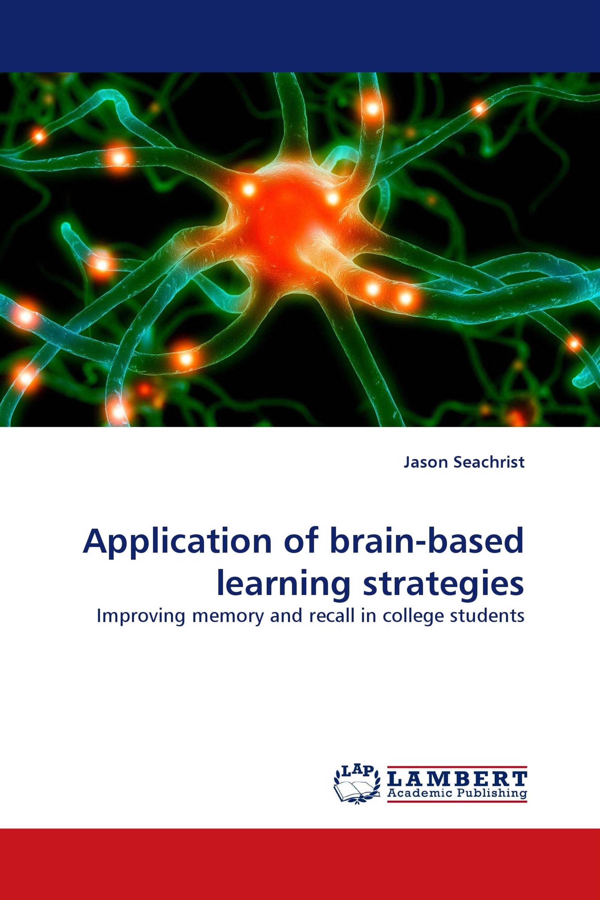 Application of brain-based learning strategies