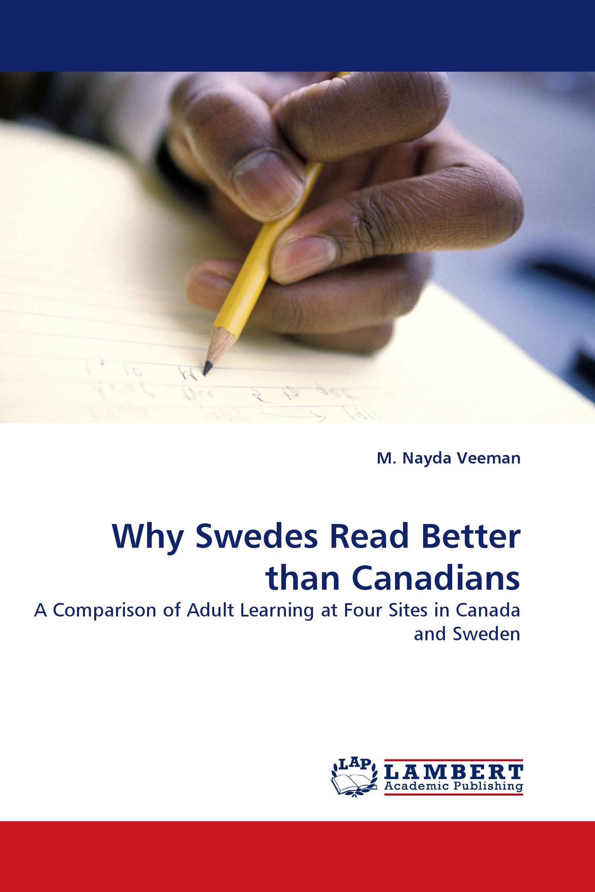 Why Swedes Read Better than Canadians