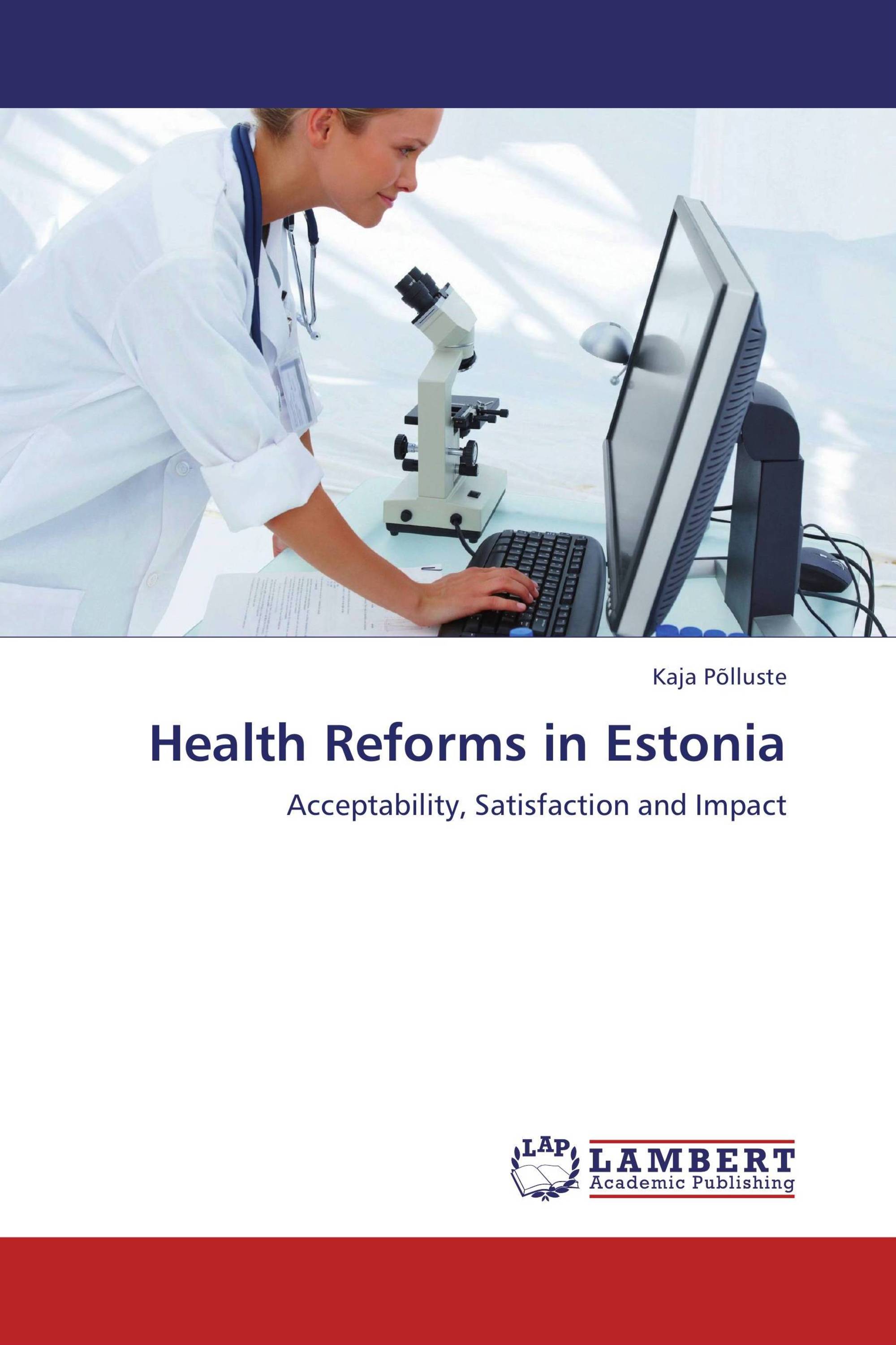 Health Reforms in Estonia