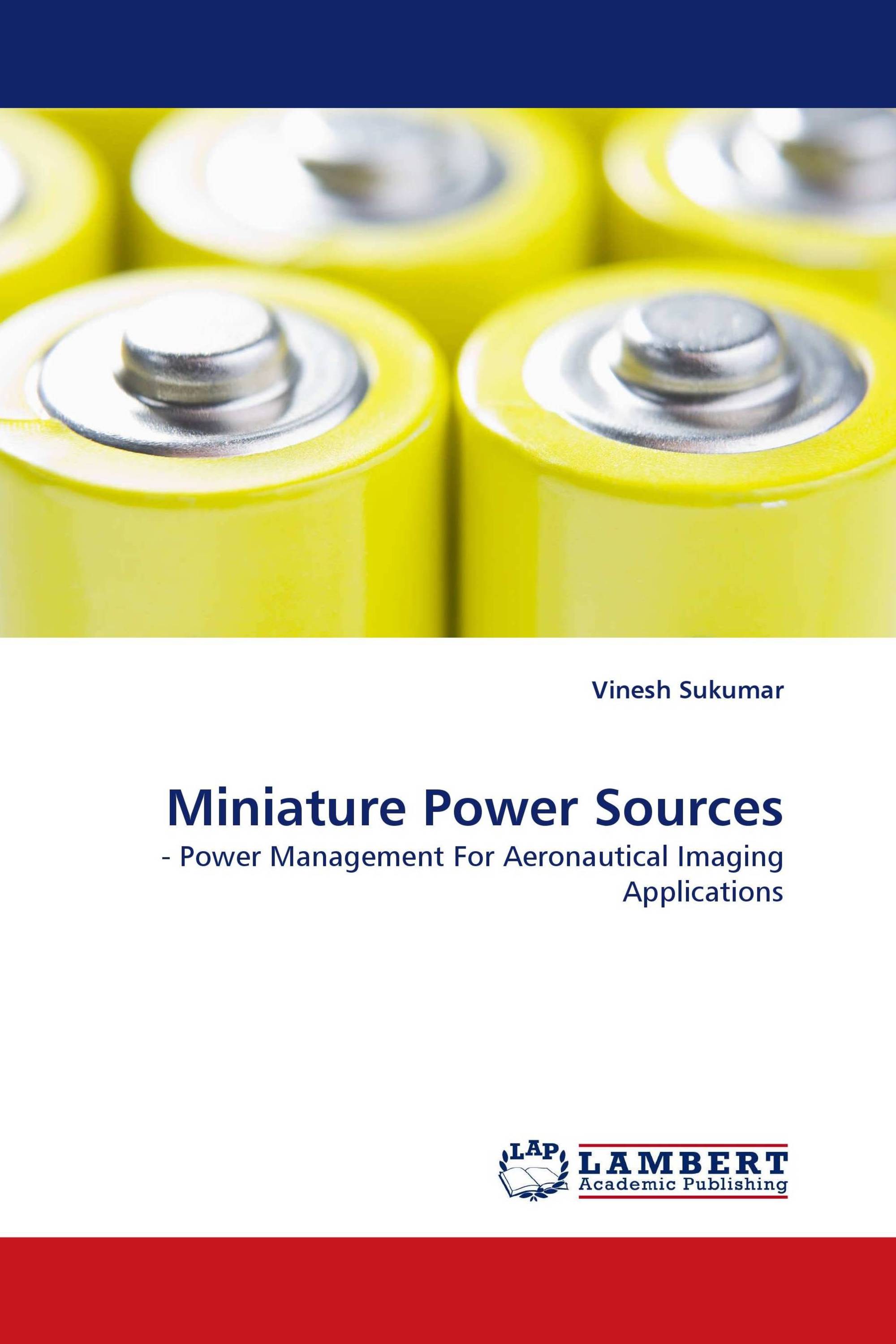 Miniature Power Sources