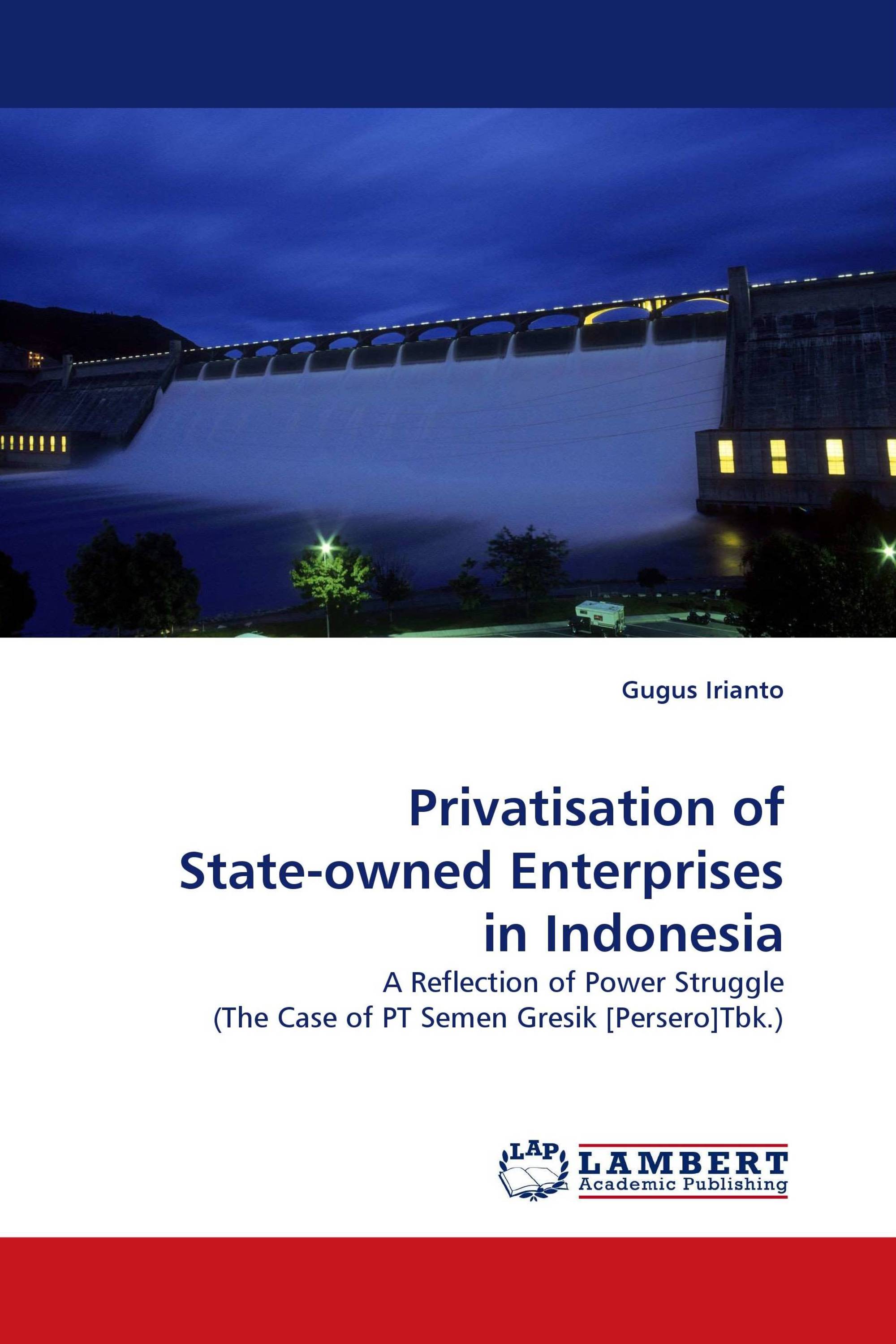 Privatisation of State-owned Enterprises in Indonesia