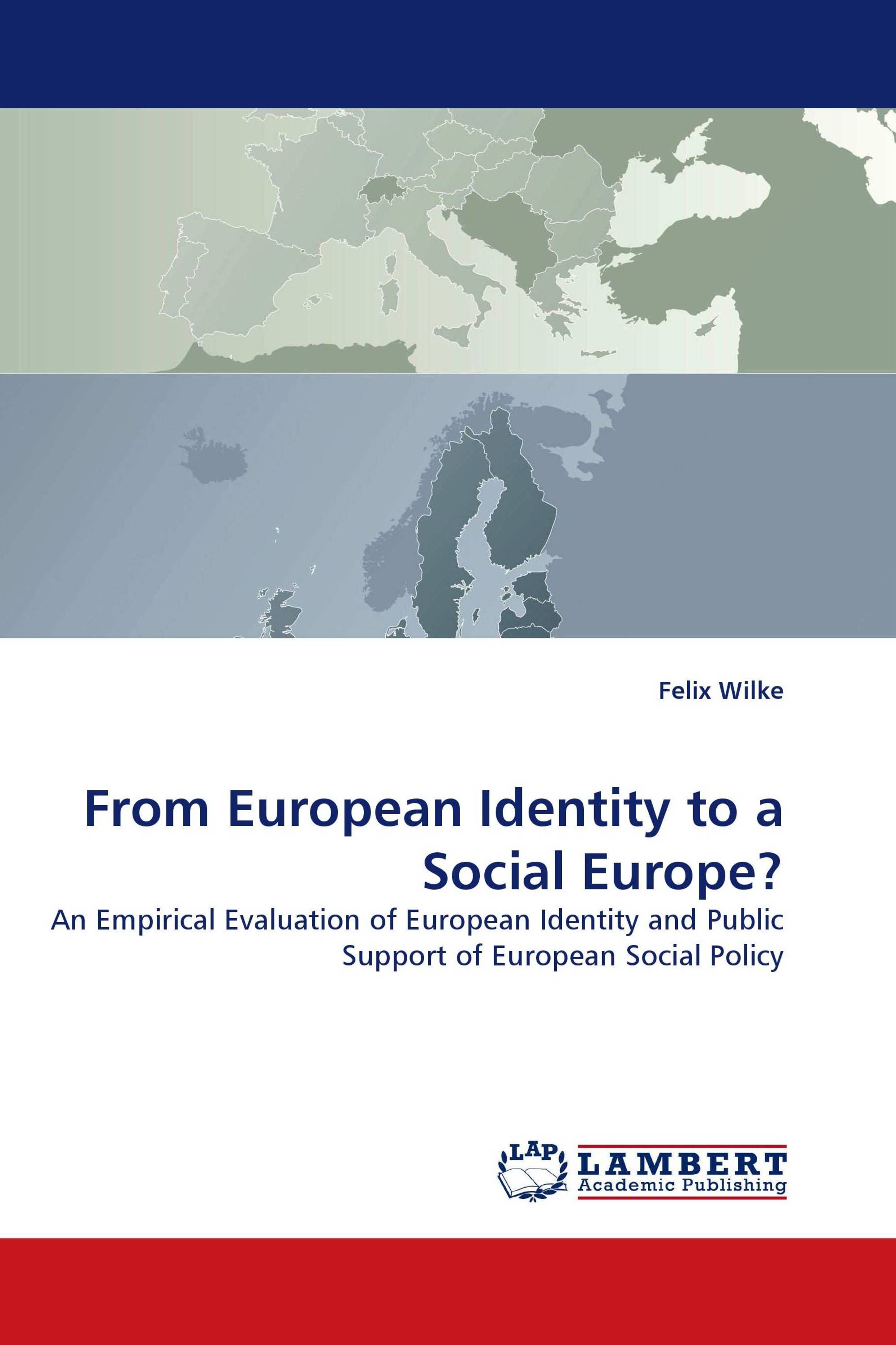 From European Identity to a Social Europe?