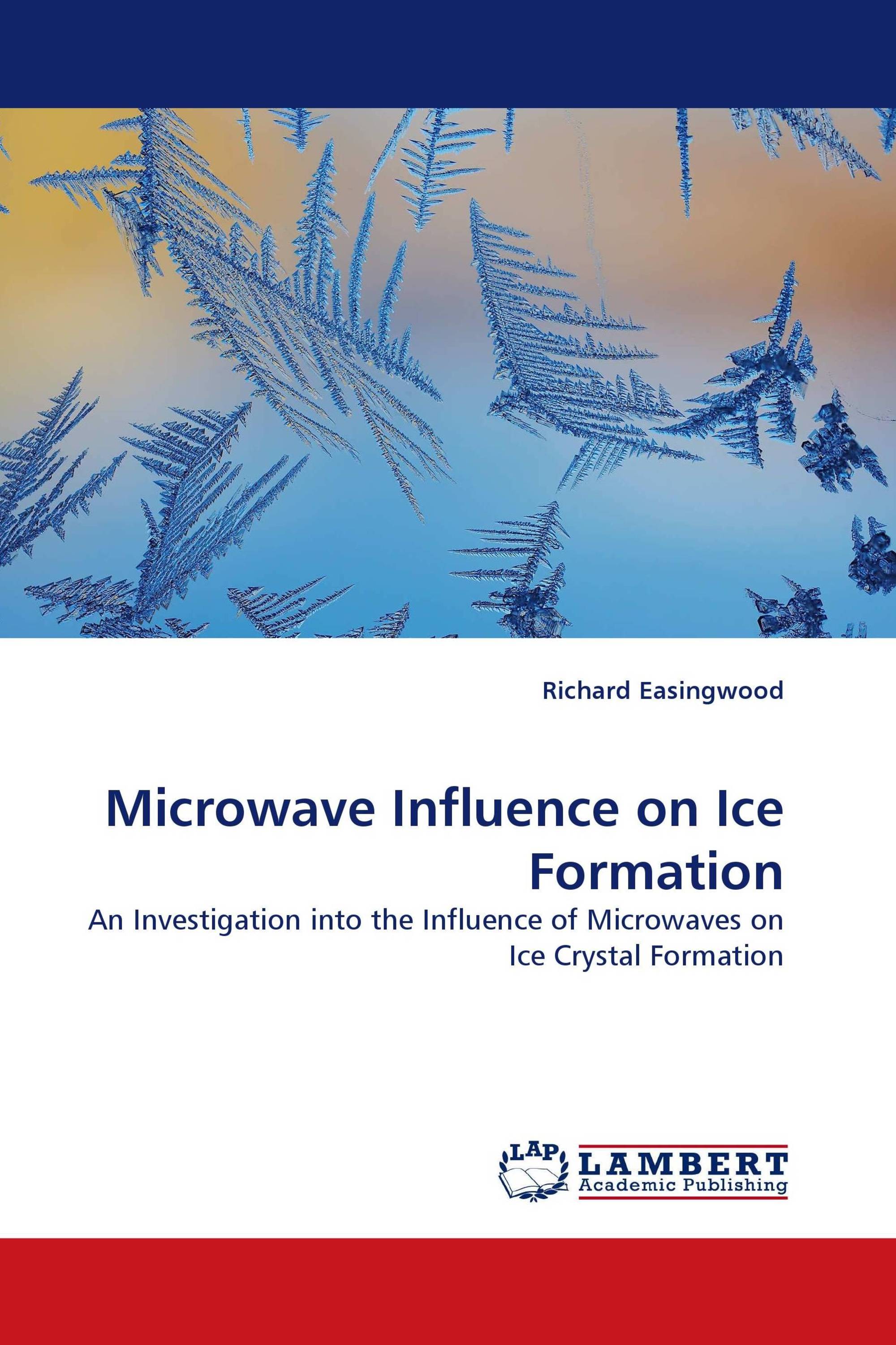 Microwave Influence on Ice Formation